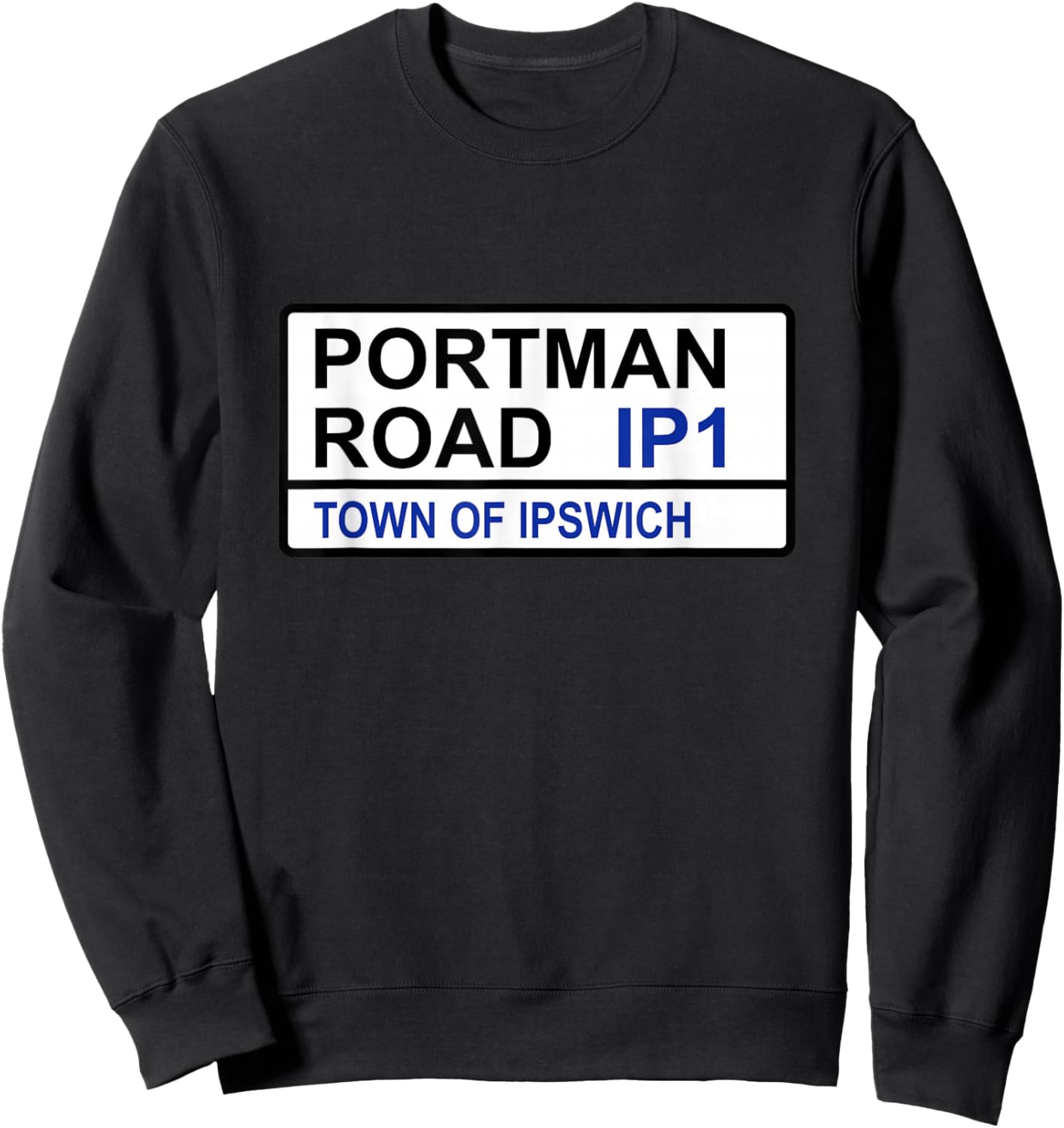 Ipswich Town Portman Road Iconic Street Sign Sweatshirt - Sweatshirt | Black