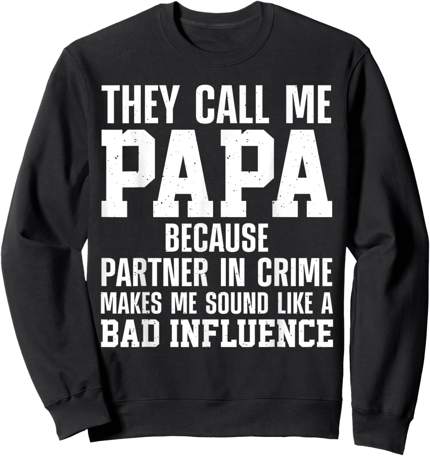Best Papa Art For Grandpa From Grandkids Father's Day Papa Sweatshirt - Sweatshirt | Black