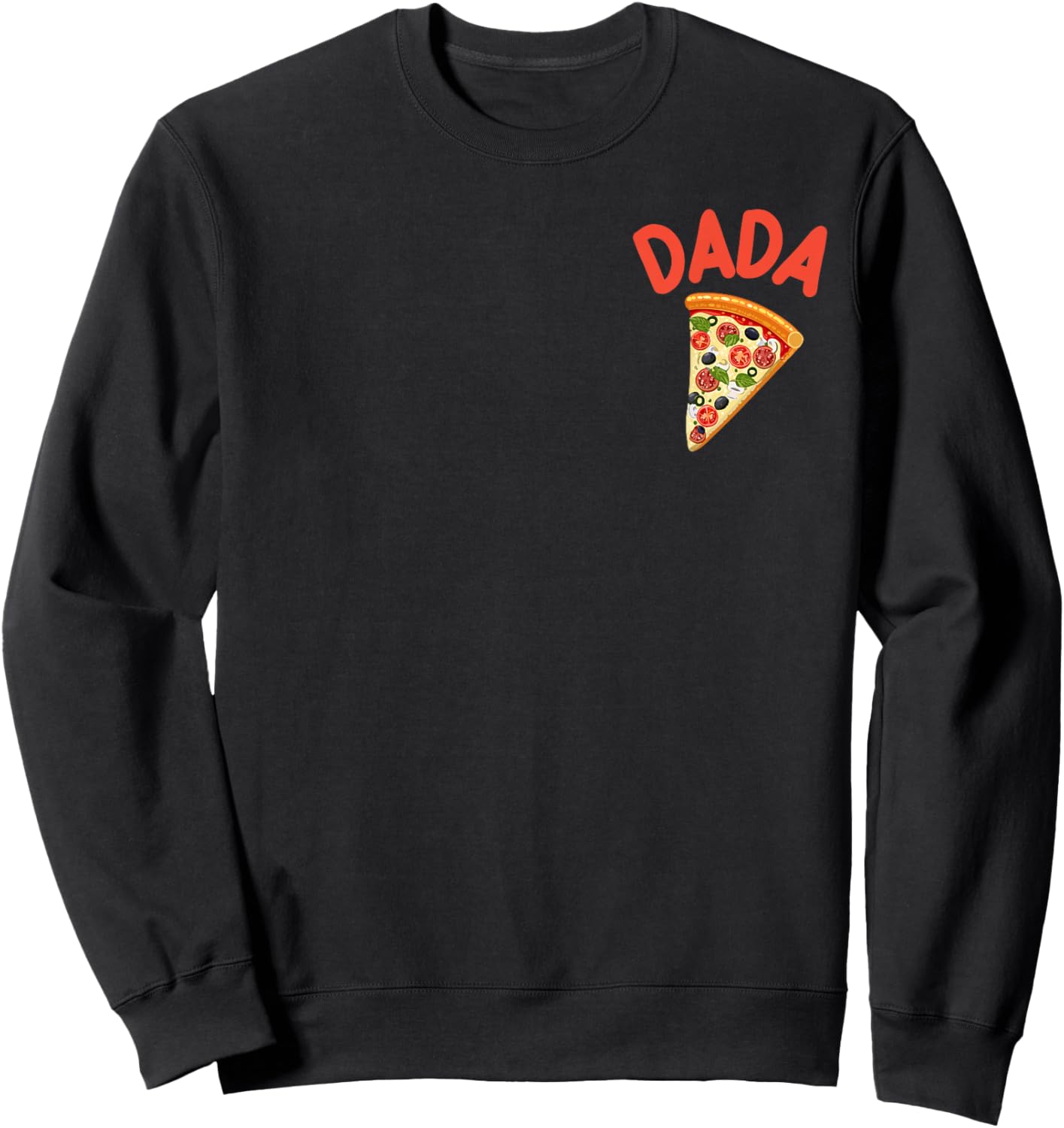 Dada Dad Pizza 1st Birthday Boy Girl Family Matching Party Sweatshirt - Sweatshirt | Black
