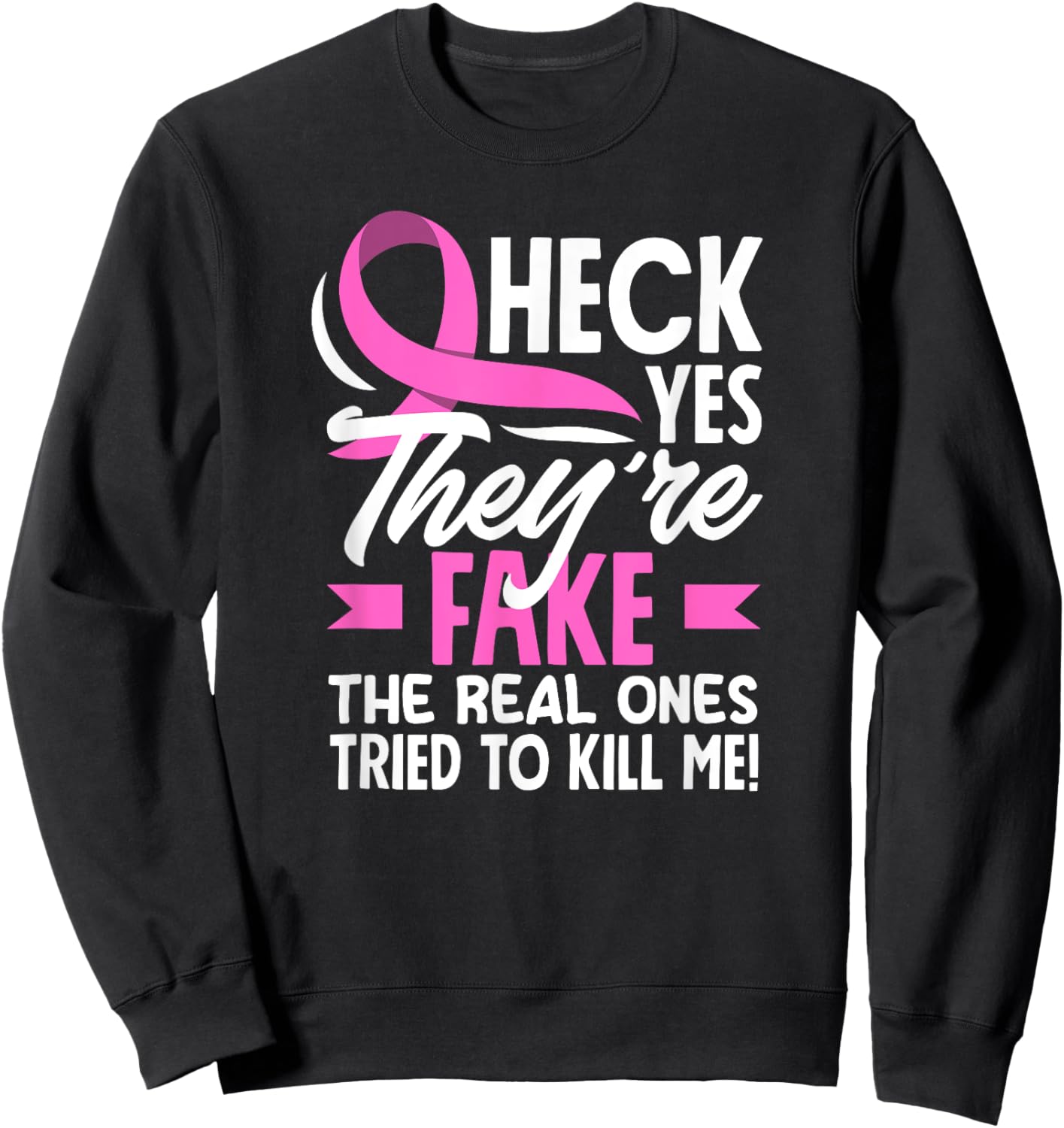 Breast Cancer Warrior Fake Boobs Breast Cancer Awareness Sweatshirt - Sweatshirt | Black