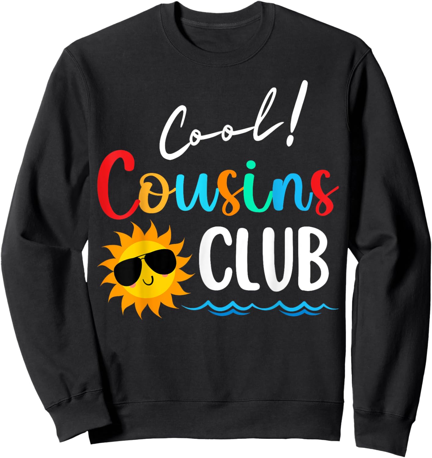 2025 Cool Cousins Club Summer Vacation Beach Kids Matching Sweatshirt - Sweatshirt | Black