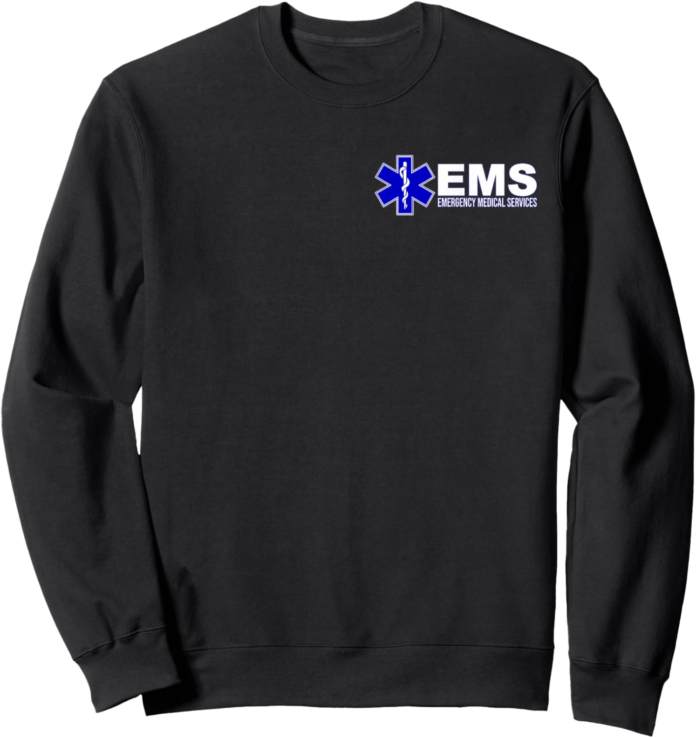 Ems Star of Life Emergency Medical Services Paramedic Emt Sweatshirt - Sweatshirt | Black