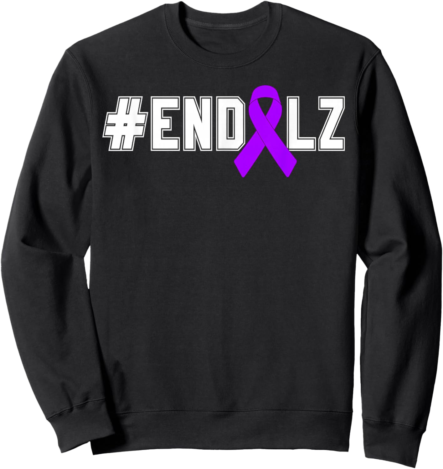 End Alz Purple Ribbon Alzheimer's Awareness Month Warrior Sweatshirt - Sweatshirt | Black