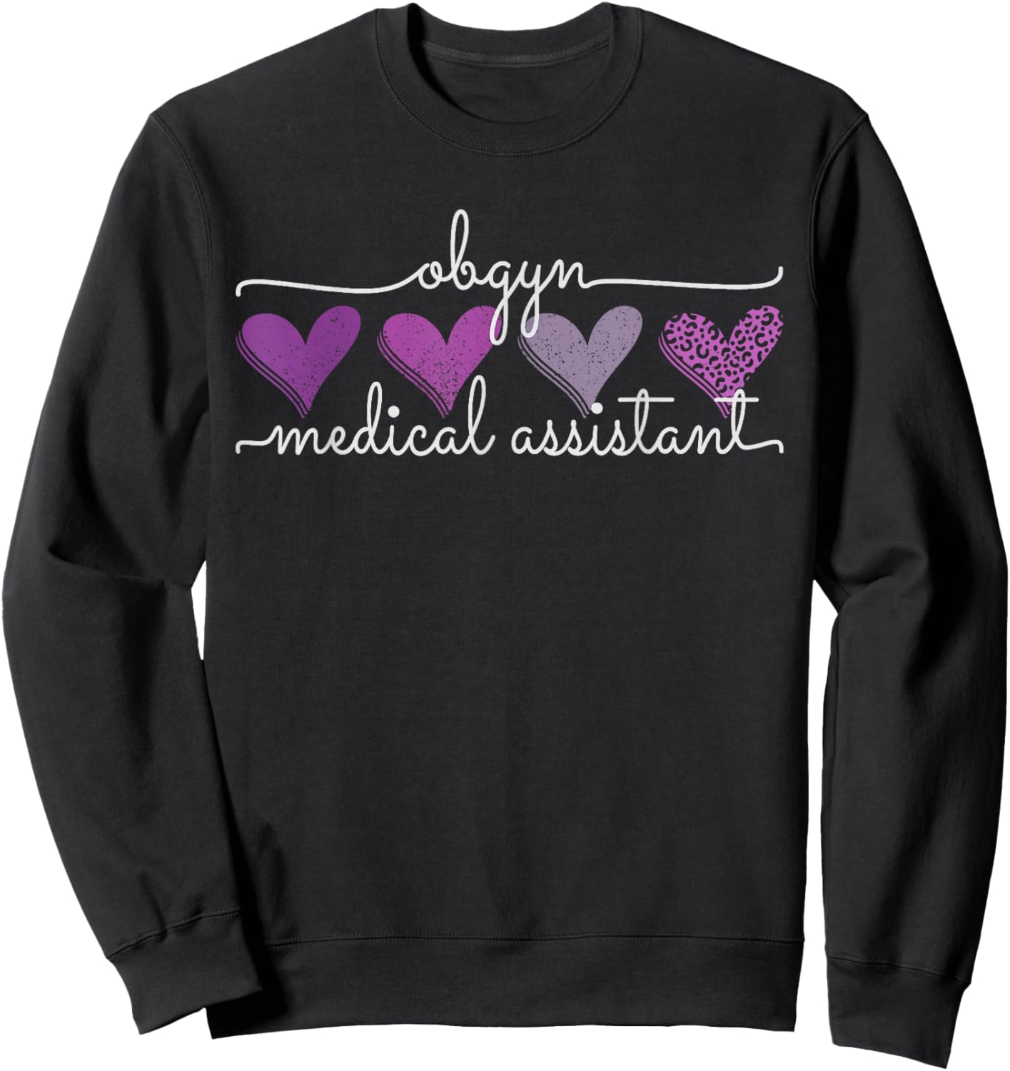 Obgyn Medical Assistant Obstetrics Nurse Funny Gynecology Sweatshirt - Sweatshirt | Black
