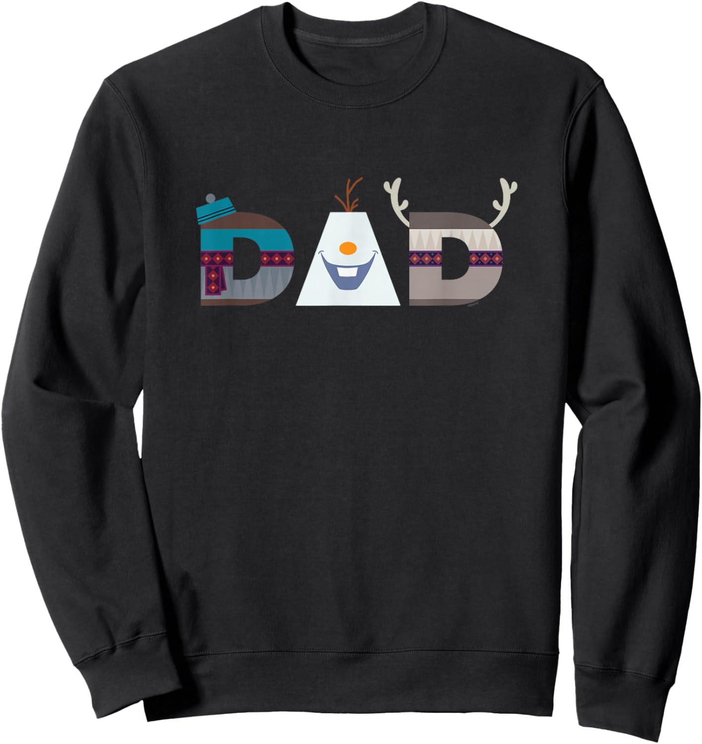 Disney Frozen Olaf Sven Kristoff Father’s Day Birthday Dad Sweatshirt - Sweatshirt | Black