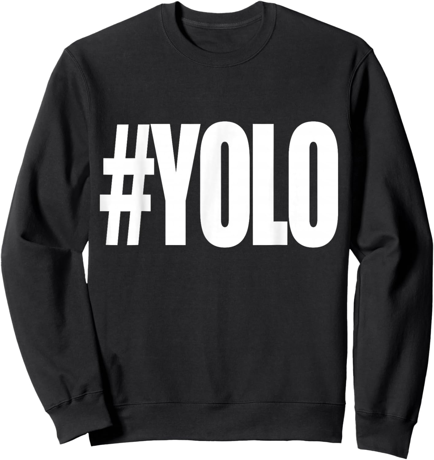 Hashtag Yolo Sweatshirt - Sweatshirt | Black