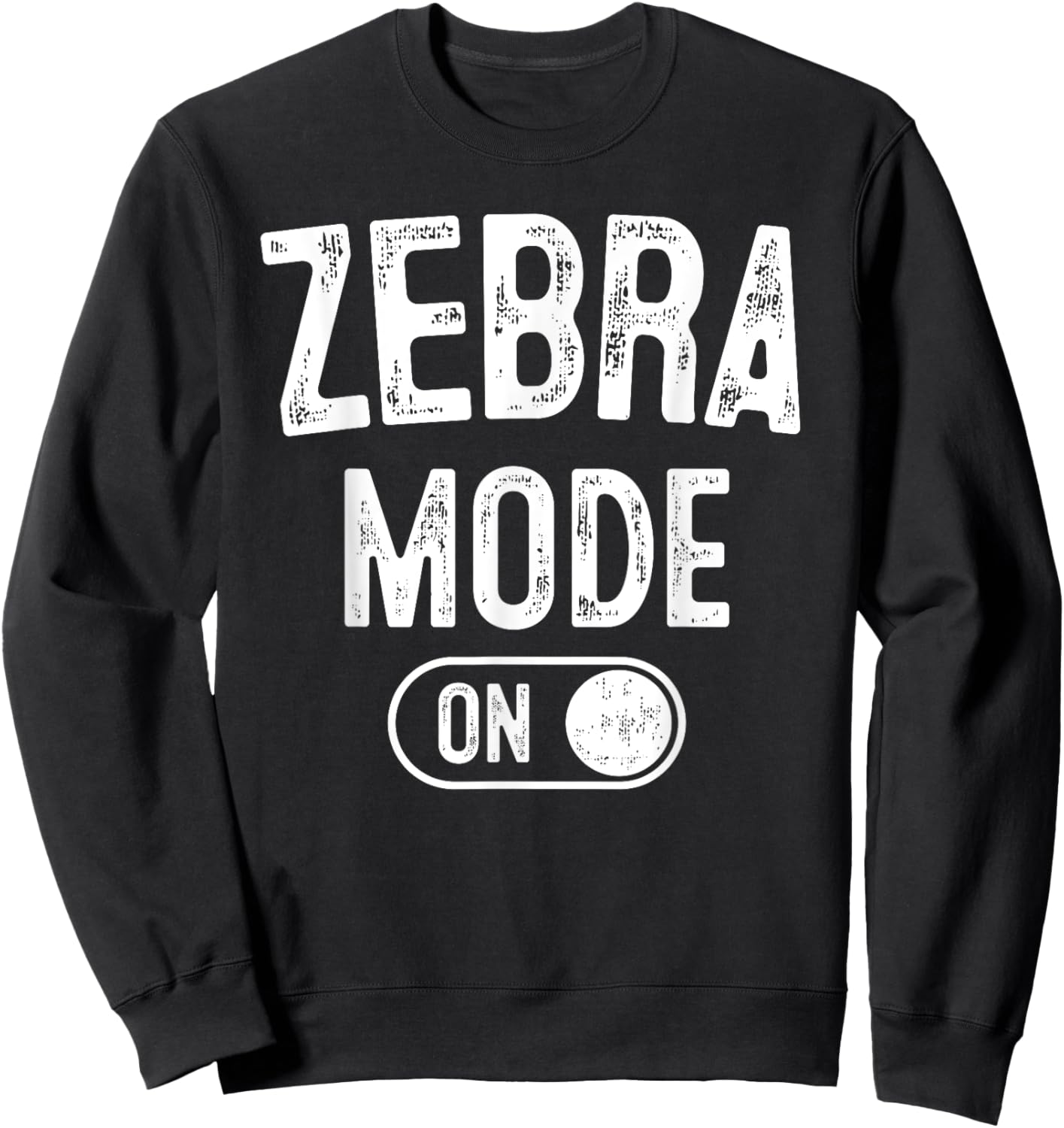 Zebra Mode On Costume Funny Safari Gift Zoo Animal Lover Sweatshirt - Sweatshirt | Black