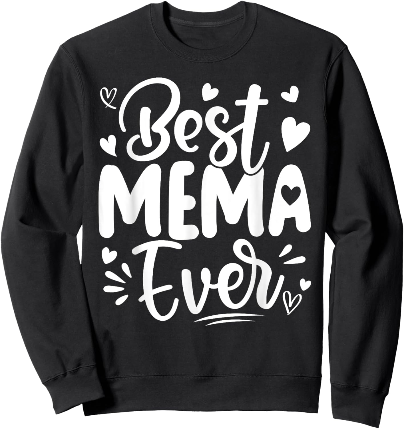 Best Mema Ever Heart Mama Grandma Mother's Day Women Sweatshirt - Sweatshirt | Black