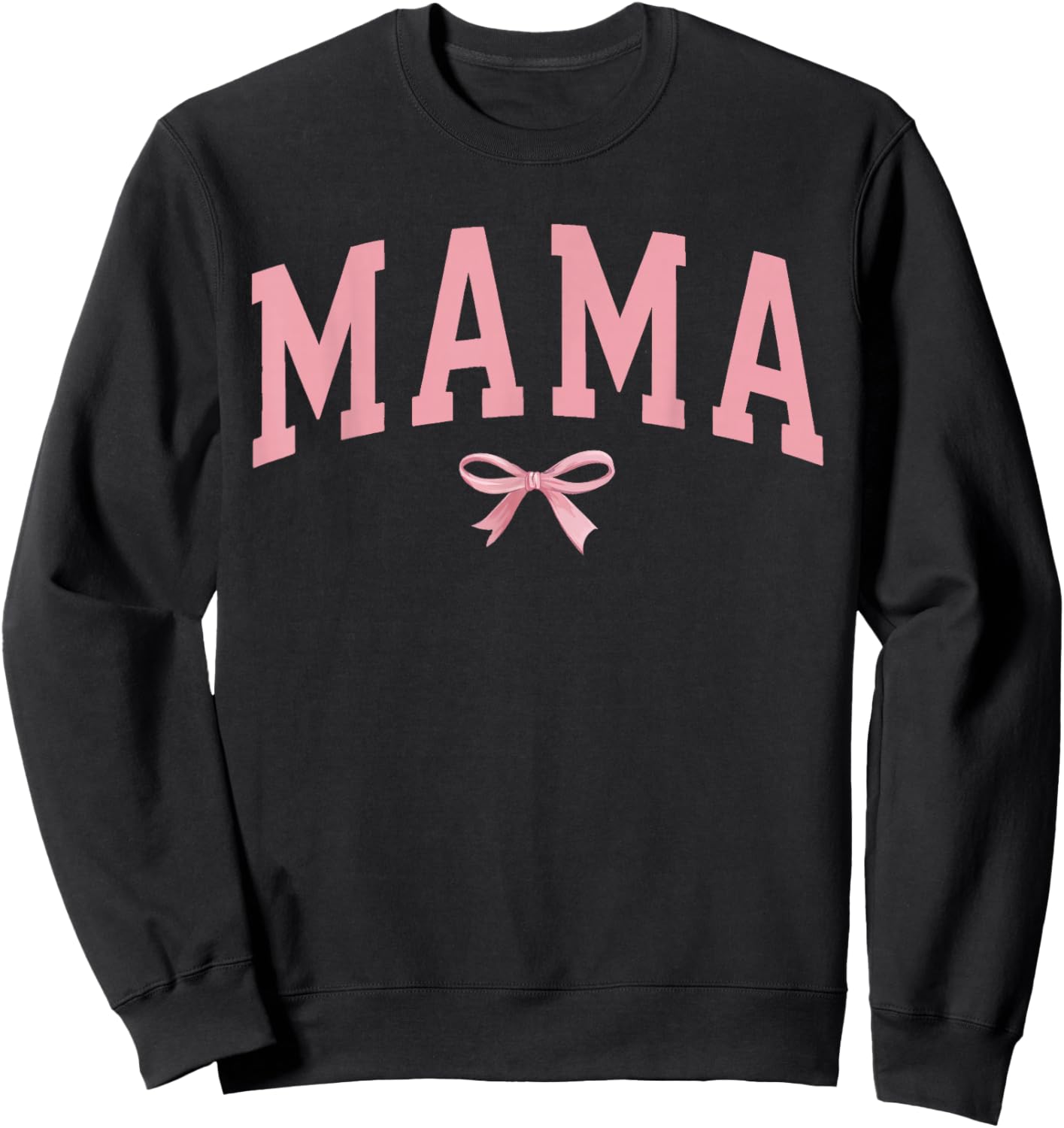 Coquette Bow Mama Shirt Mom Mother's Day Cute Sweatshirt - Sweatshirt | Black