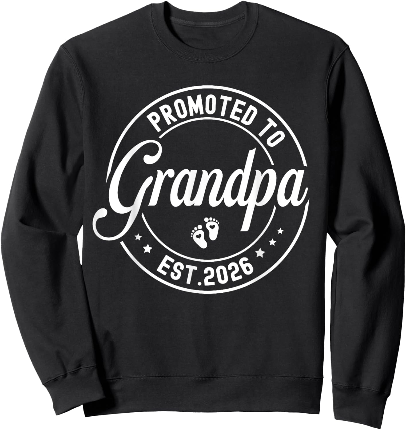 Promoted to Grandpa est. 2026 Grandparents Baby Announcement Sweatshirt - Sweatshirt | Black