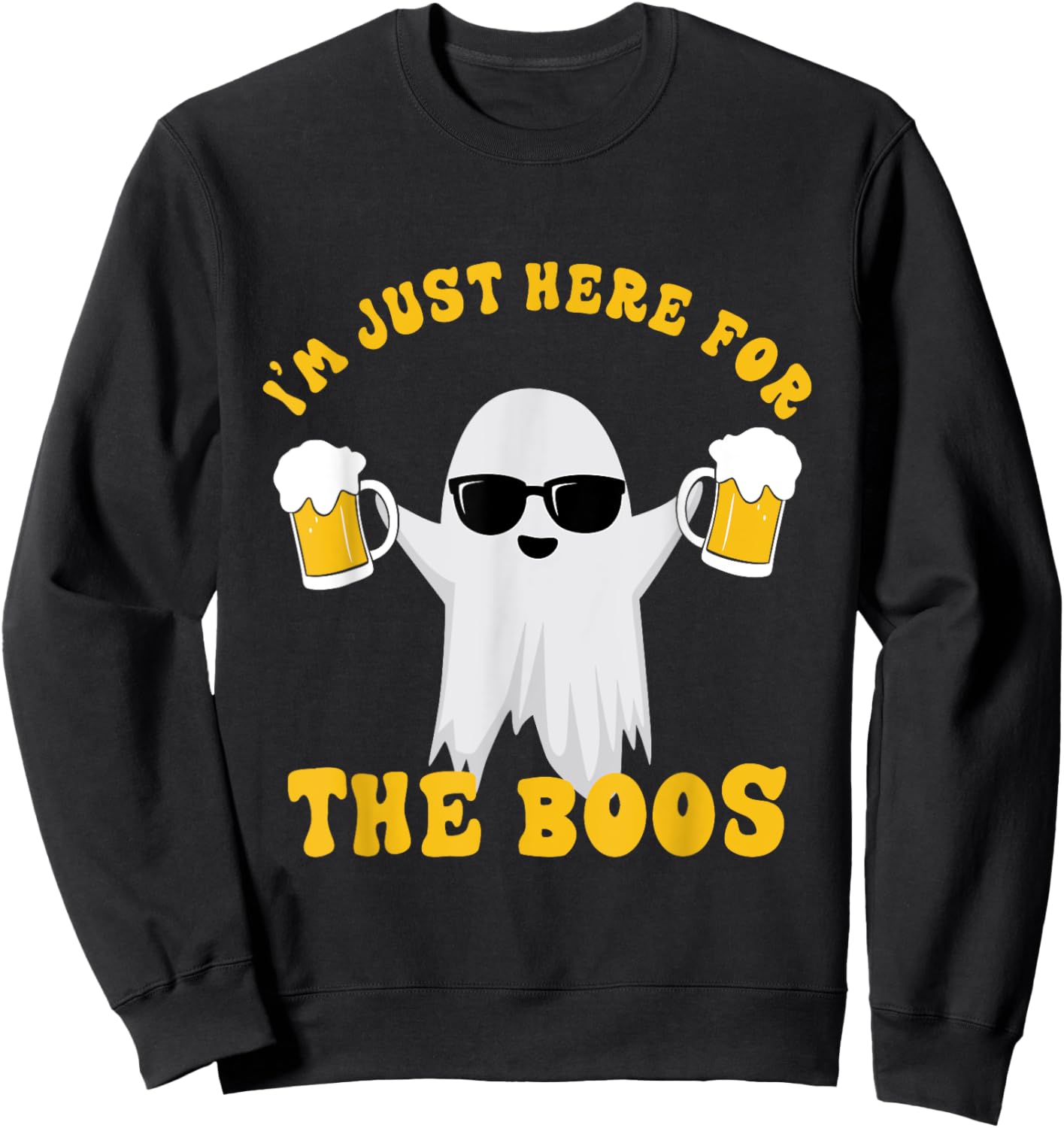 I’m Just Here For The Boos Funny Ghost Halloween Men Women Sweatshirt - Sweatshirt | Black