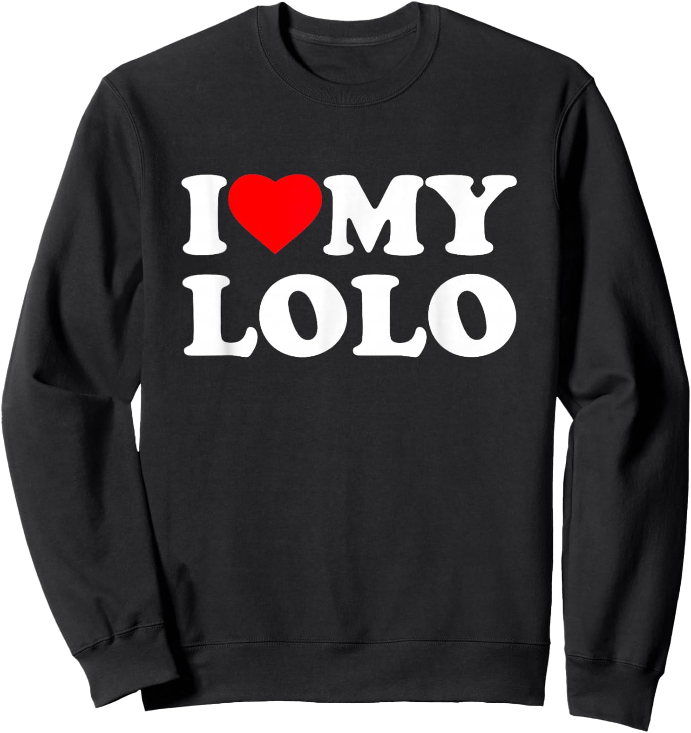 I Love My Lolo Heart Family Grandpa Sweatshirt - Sweatshirt | Black