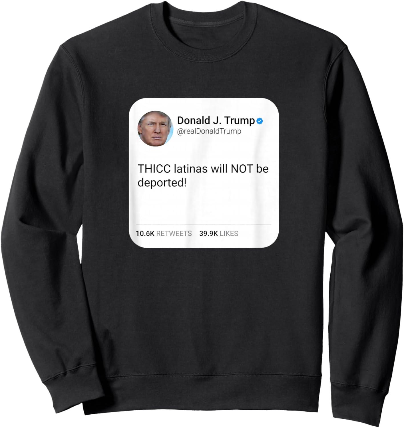 THICC latinas will NOT be deported! Sweatshirt - Sweatshirt | Black