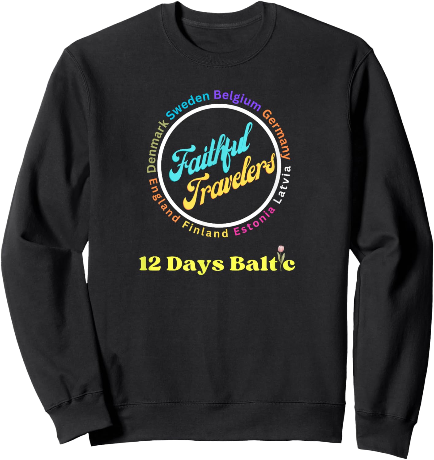Faithful Travelers Belgium Germany Latvia England Finland Sweatshirt - Sweatshirt | Black