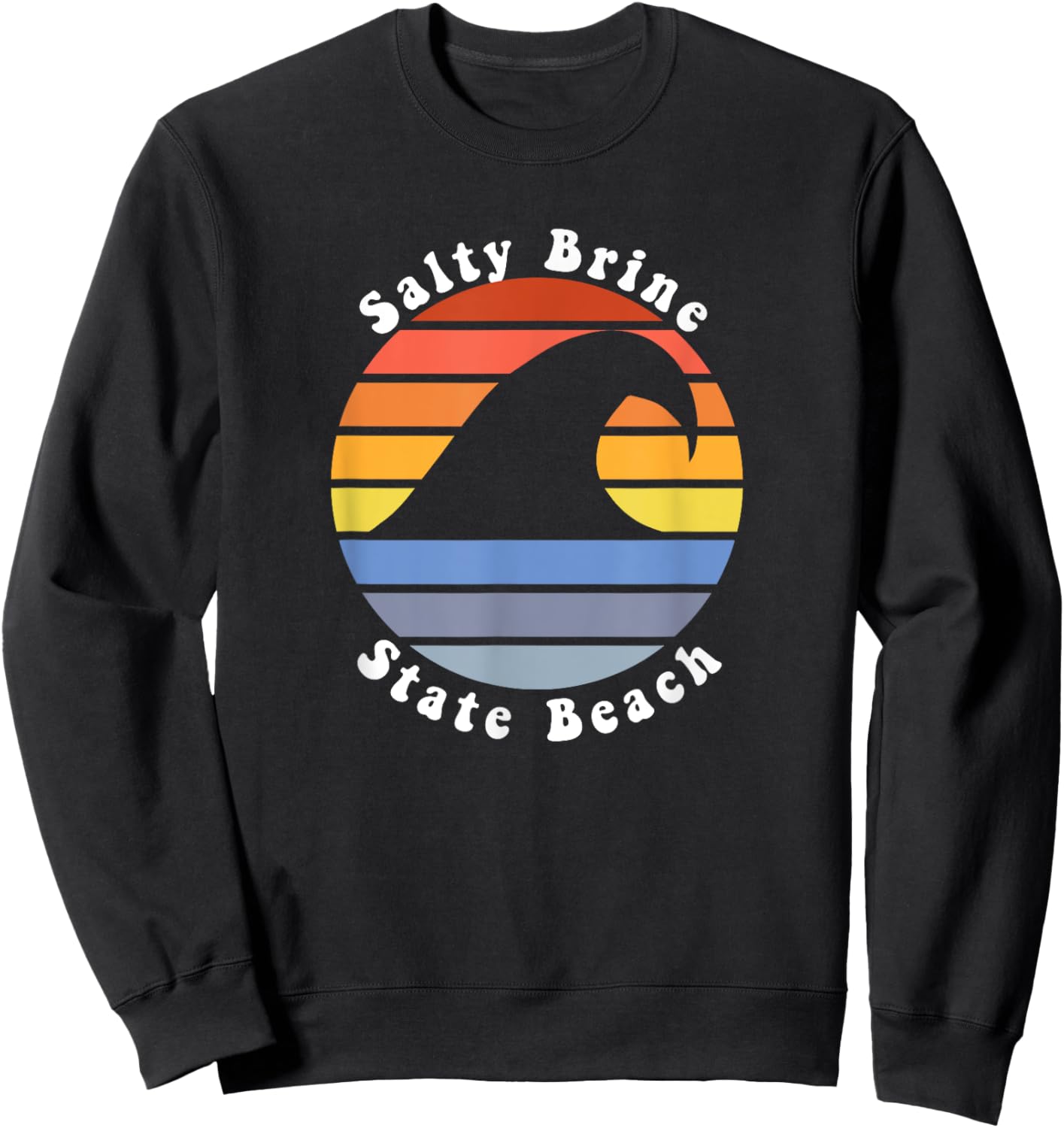 Cute Salty Brine Rhode Island RI Beach Vacation Souvenir Sweatshirt - Sweatshirt | Black