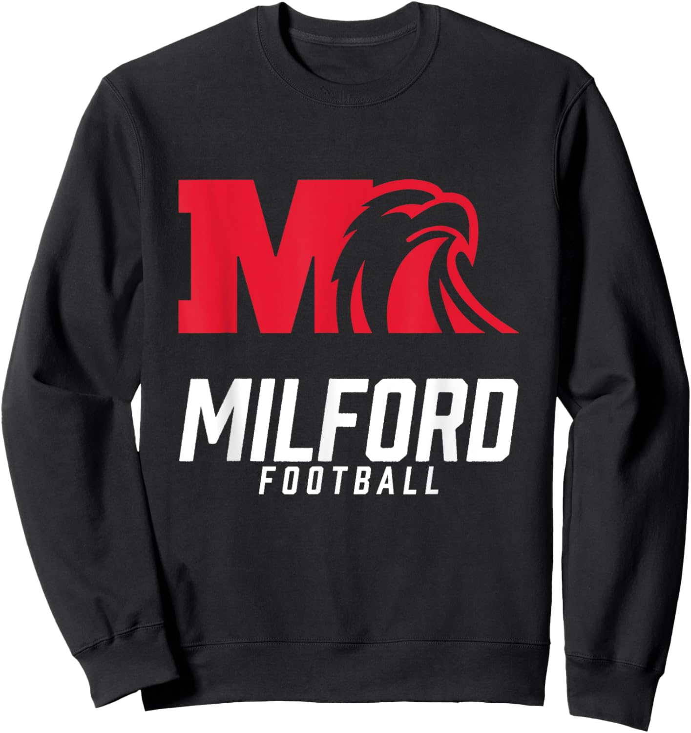 Milford Eagles Logo Football Team HS Sweatshirt - Sweatshirt | Black
