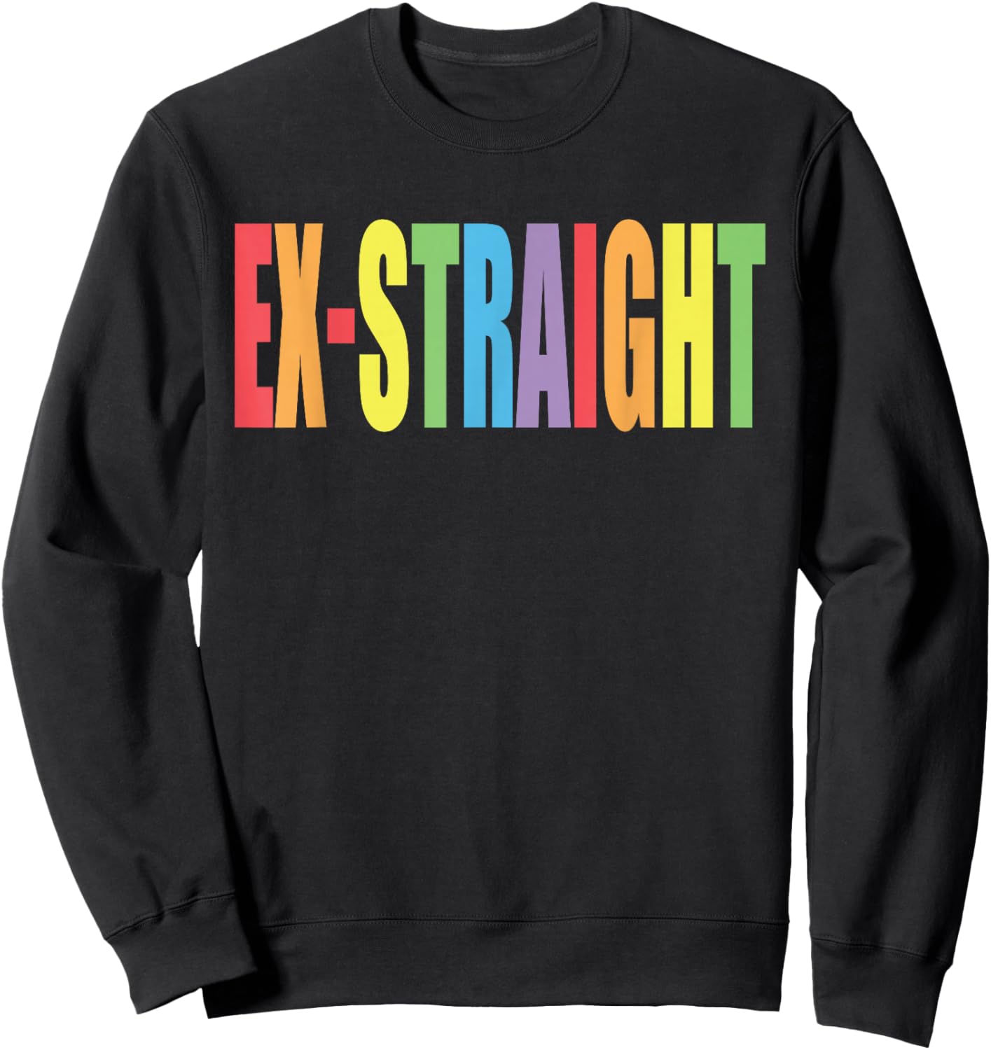 Ex-Straight Funny Design Sweatshirt - Sweatshirt | Black