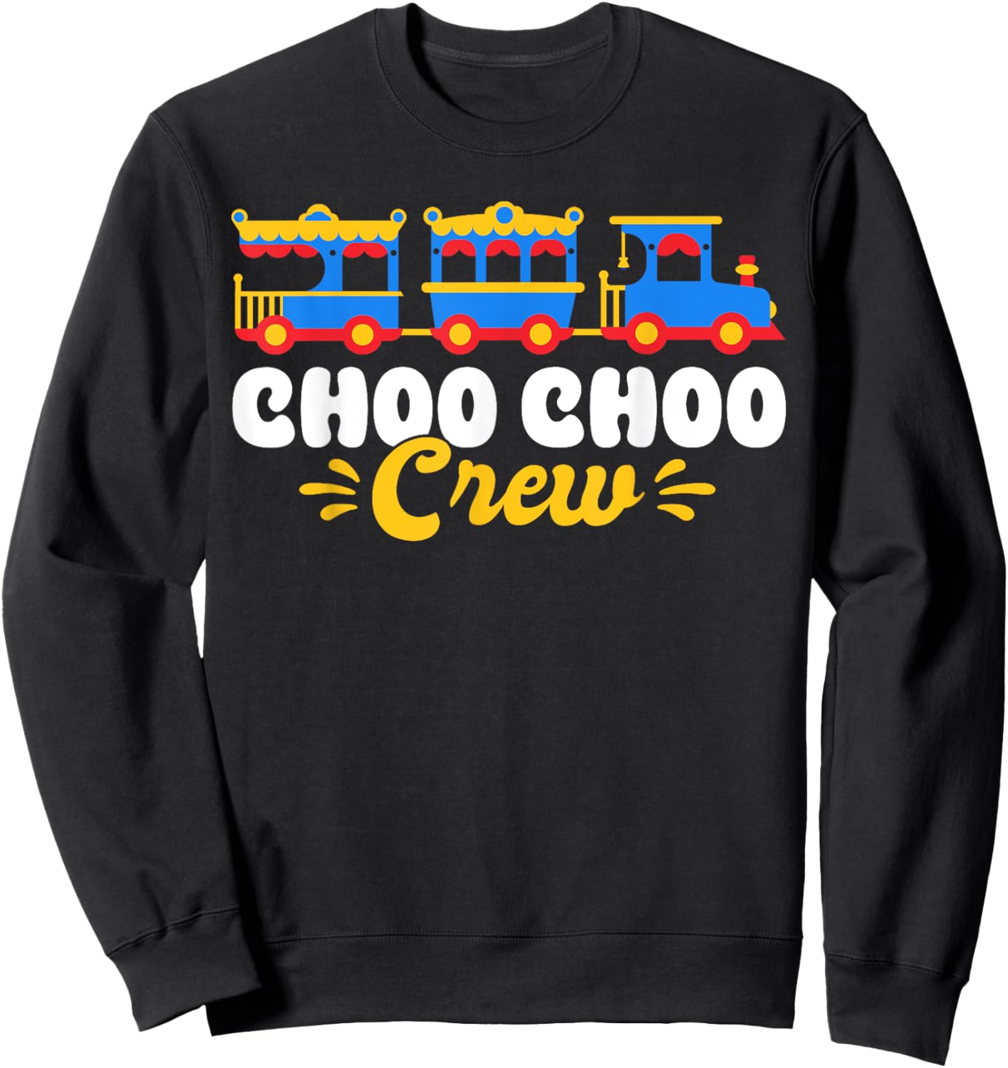 Choo Choo Crew Railway Train Birthday Sweatshirt - Sweatshirt | Black