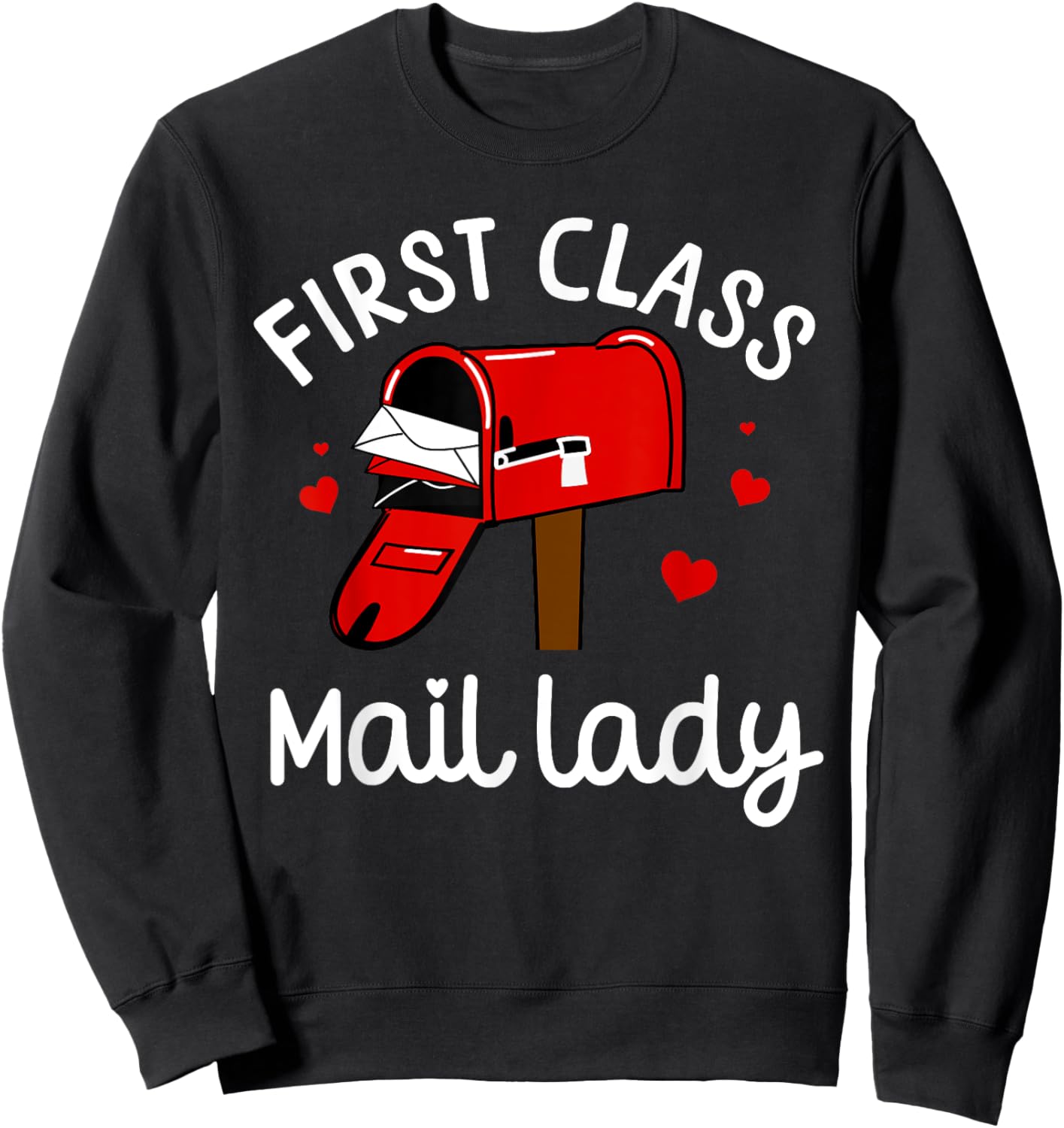 Mail Lady Design Female Mail Carrier Postal Worker Sweatshirt - Sweatshirt | Black