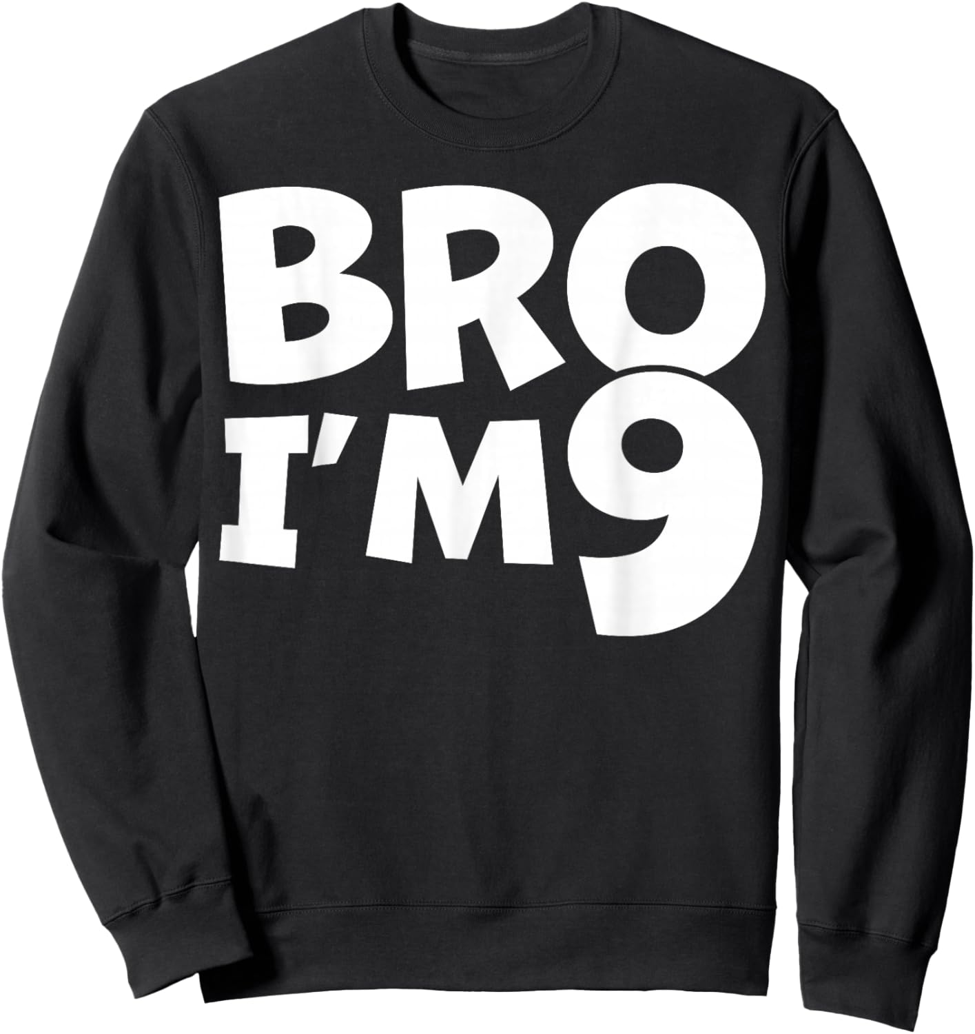 9 Year Old BDay Decorations Son Boy 9yr 9th Birthday Sweatshirt - Sweatshirt | Black