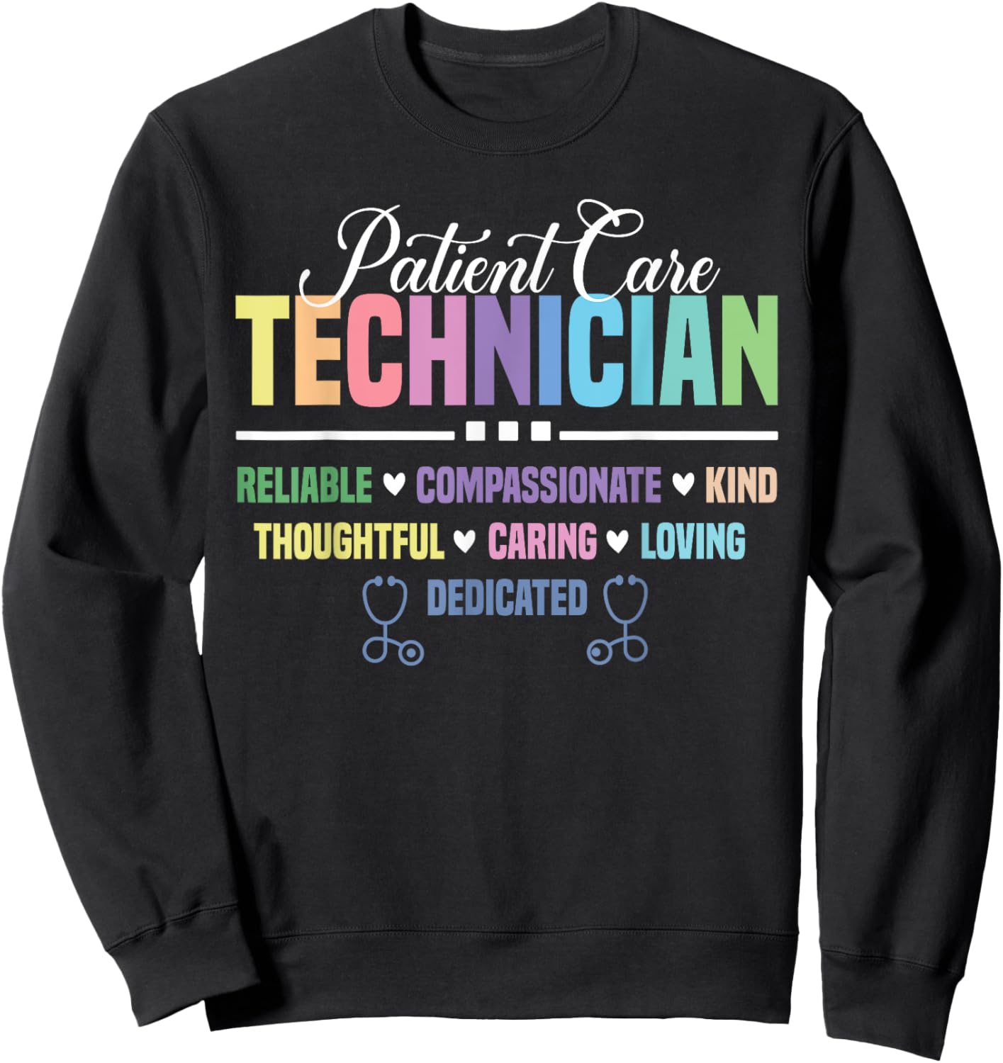 Patient Care Technician Heart Stethoscope PCT Sweatshirt - Sweatshirt | Black