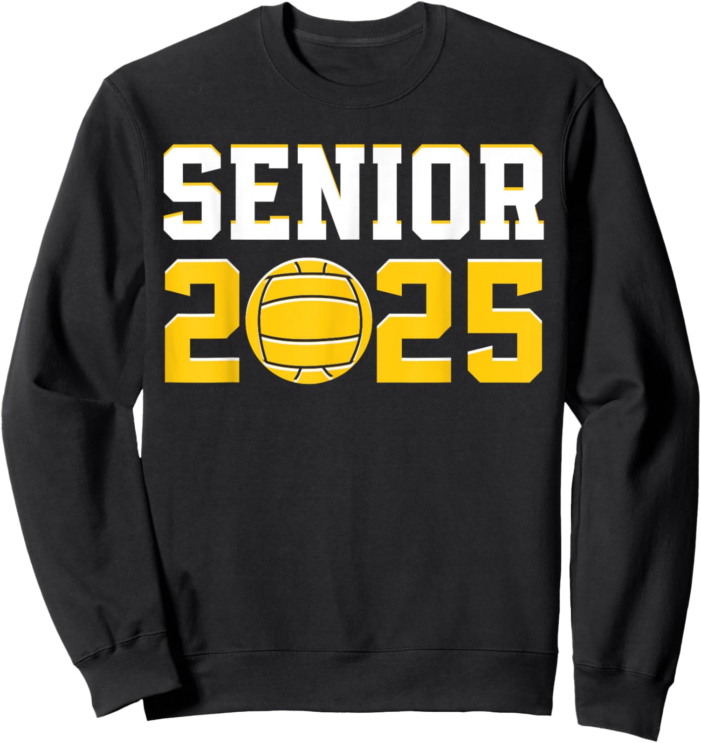 Class of 2025 Graduation Waterpolo Senior 2023 Water Polo Sweatshirt - Sweatshirt | Black