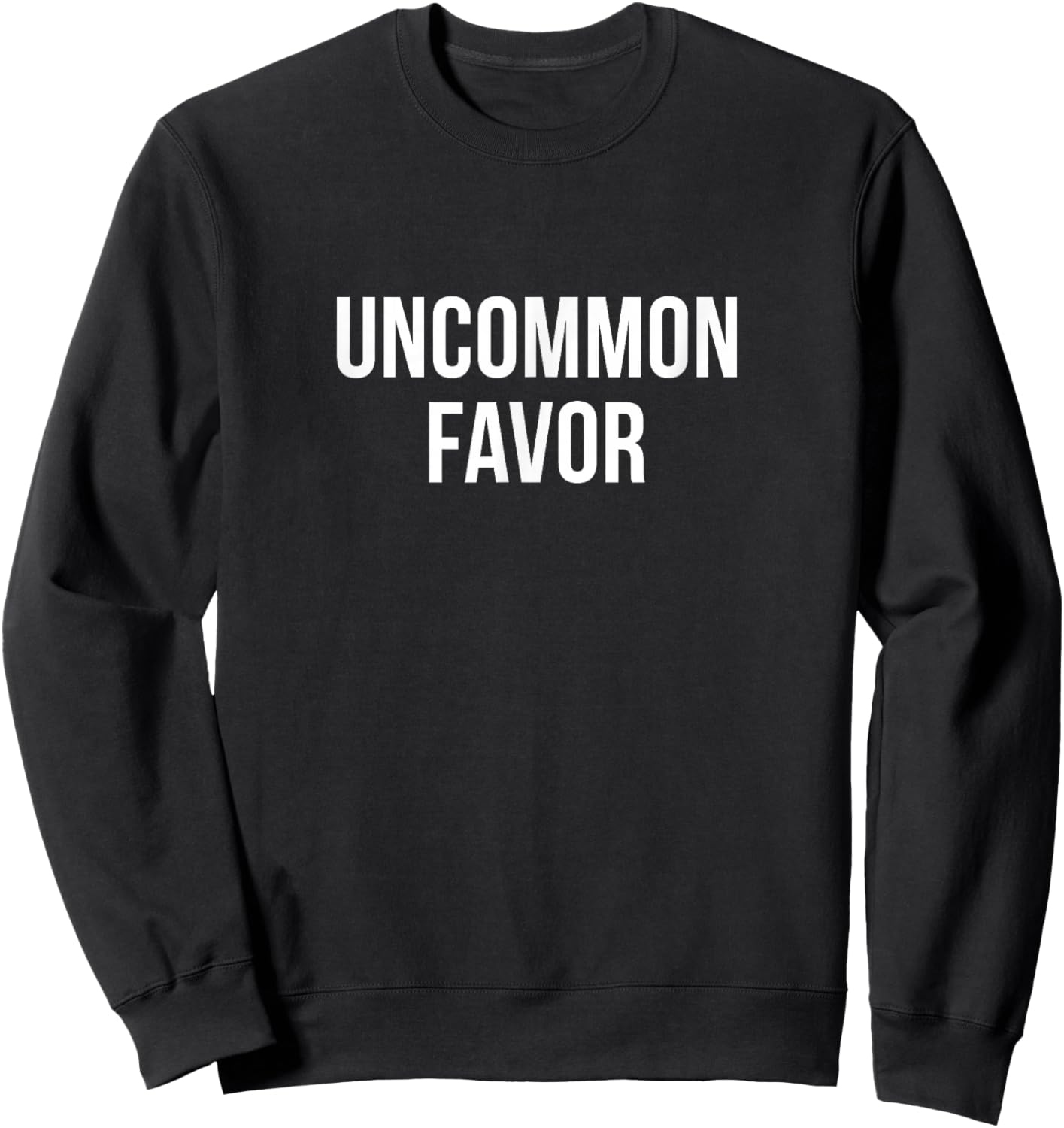 Uncommon Favor Sweatshirt - Sweatshirt | Black