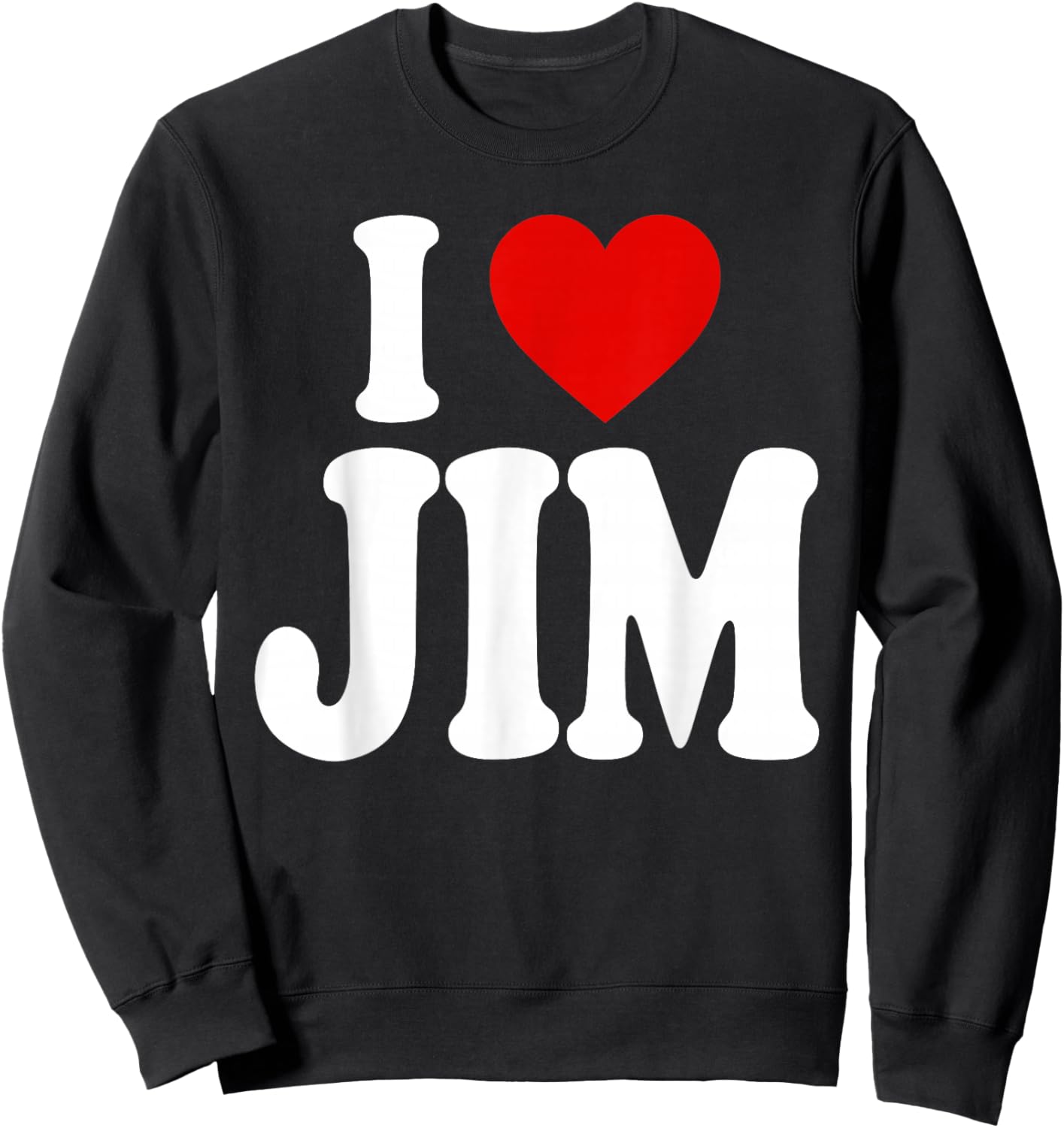 I Heart Love Jim Sweatshirt - Sweatshirt | Black