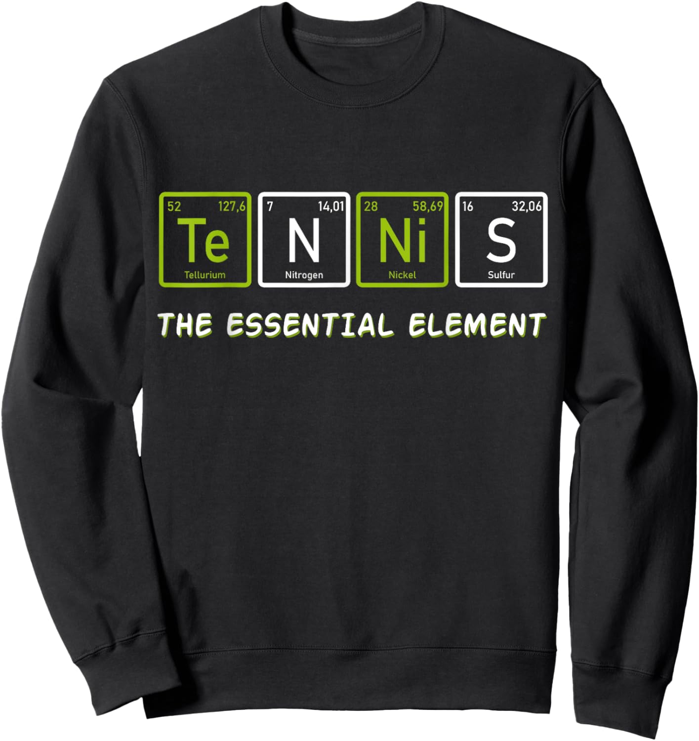 Tennis The Essential Element Funny Love Tennis Sweatshirt - Sweatshirt | Black