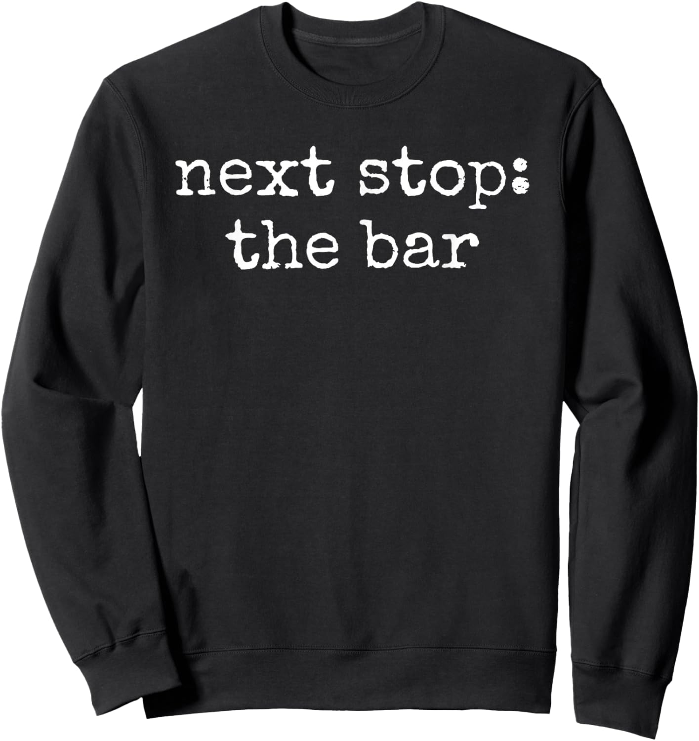 Next Stop the Bar Exams Lawyer Law School Graduation Sweatshirt - Sweatshirt | Black