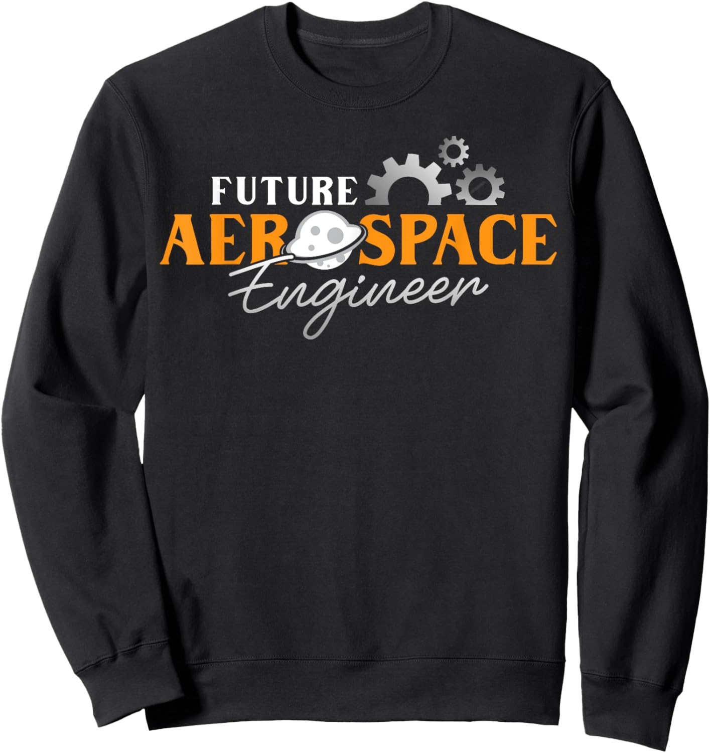 Aerospace Engineering Future Aerospace Engineer Sweatshirt - Sweatshirt | Black