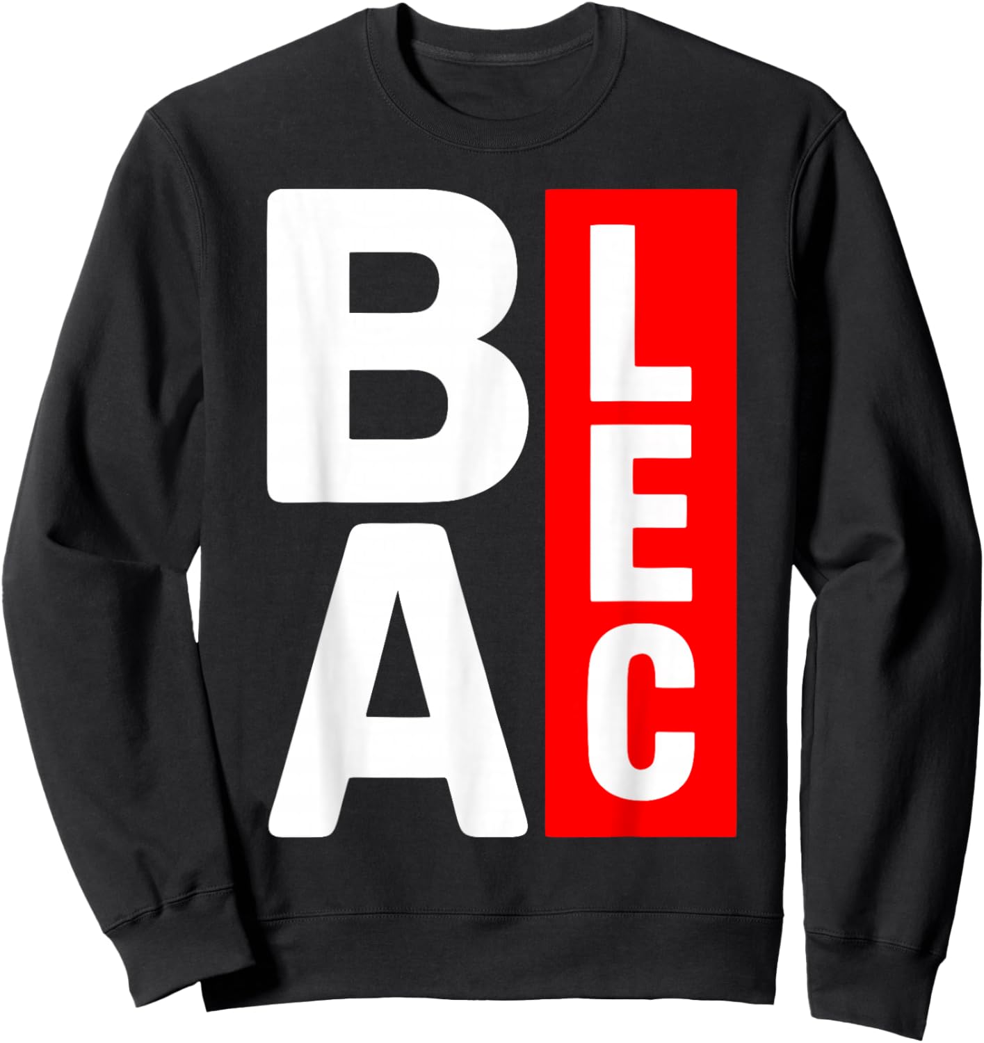 BALEC Cadeau Humour Homme Femme Original Streetwear Français Sweatshirt - Sweatshirt | Black