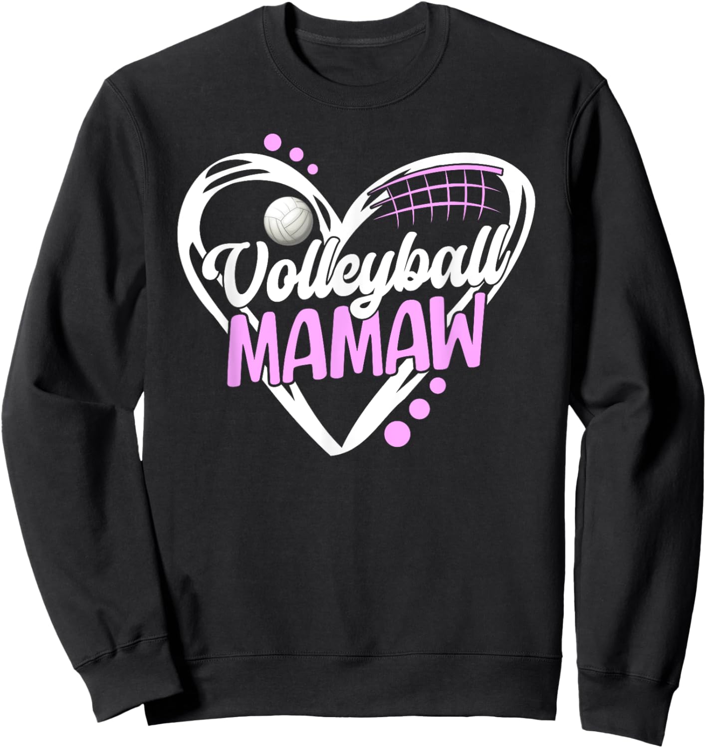 Volleyball Mamaw Heart Mamaw Of A Volleyball Player Mamaw Sweatshirt - Sweatshirt | Black