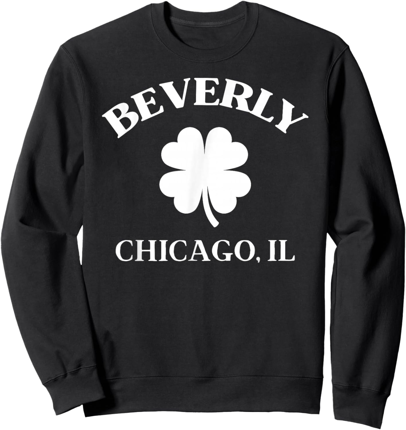 Chicago IL Beverly Irish Pride Sweatshirt - Sweatshirt | Black