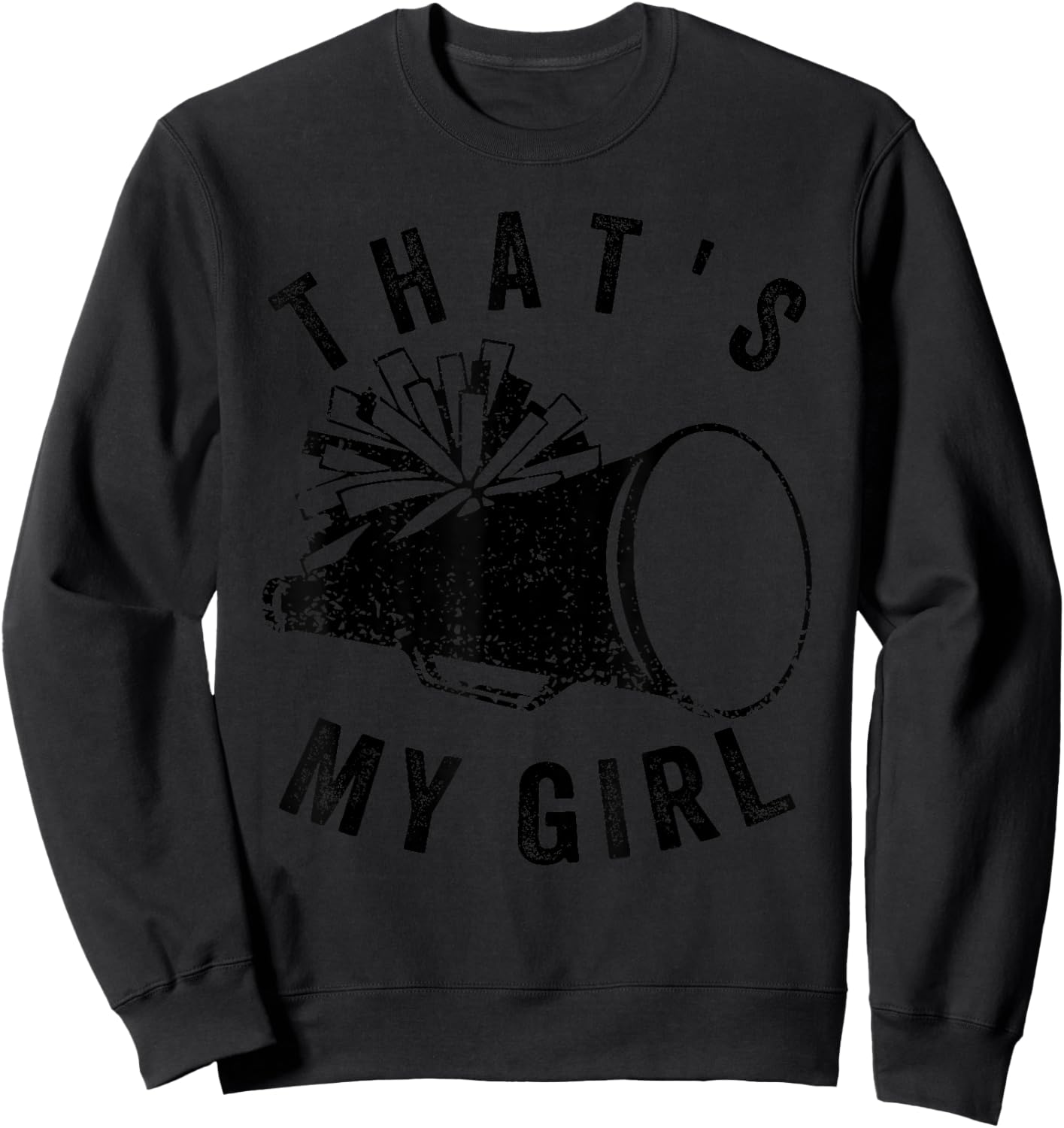 Retro That's My Girl Cheer Mom Cheer Leading Girl Game Day Sweatshirt - Sweatshirt | Black