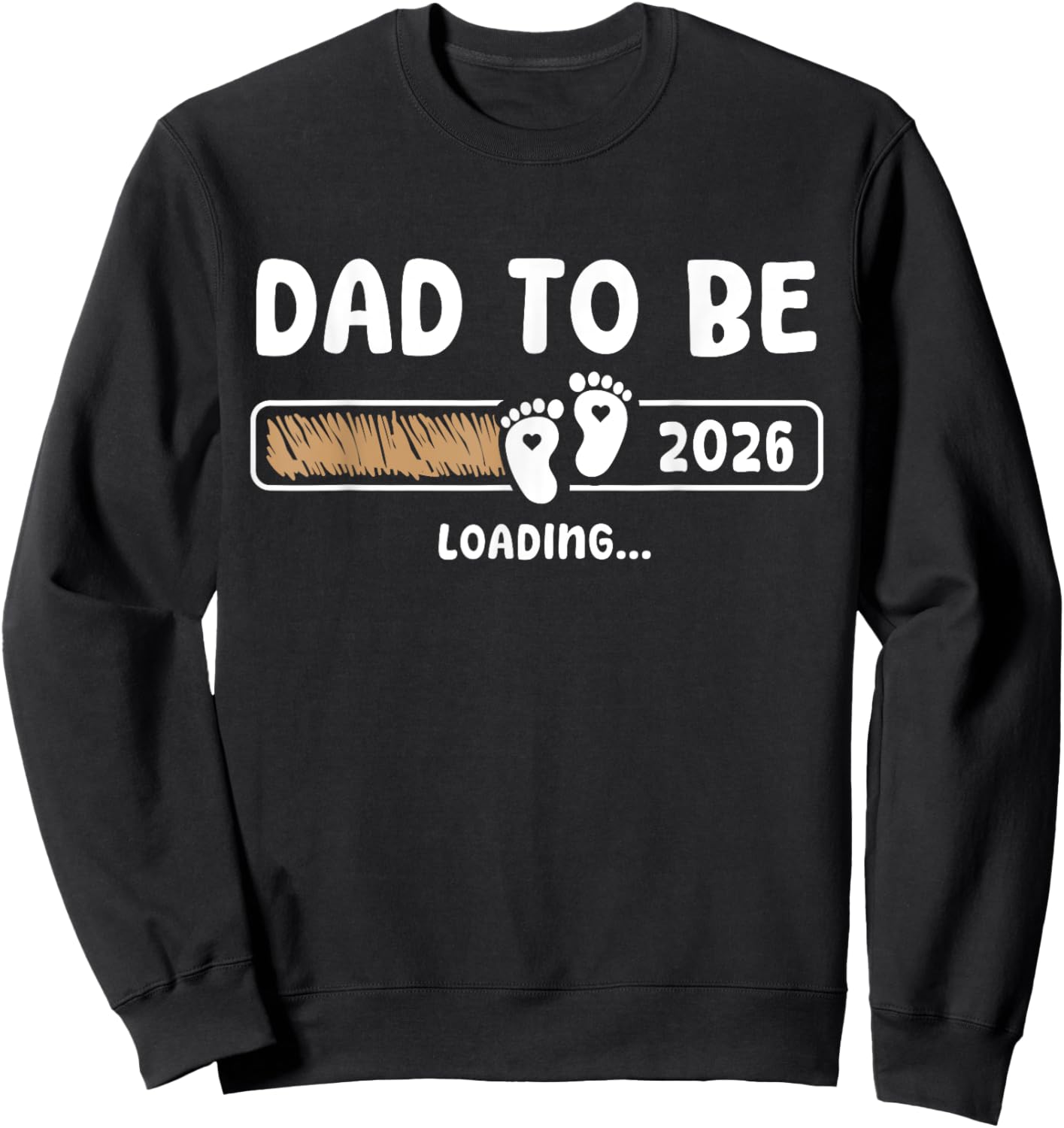 Dad To Be 2026 Dad est 2026 Daddy To Be Promoted to Daddy Sweatshirt - Sweatshirt | Black