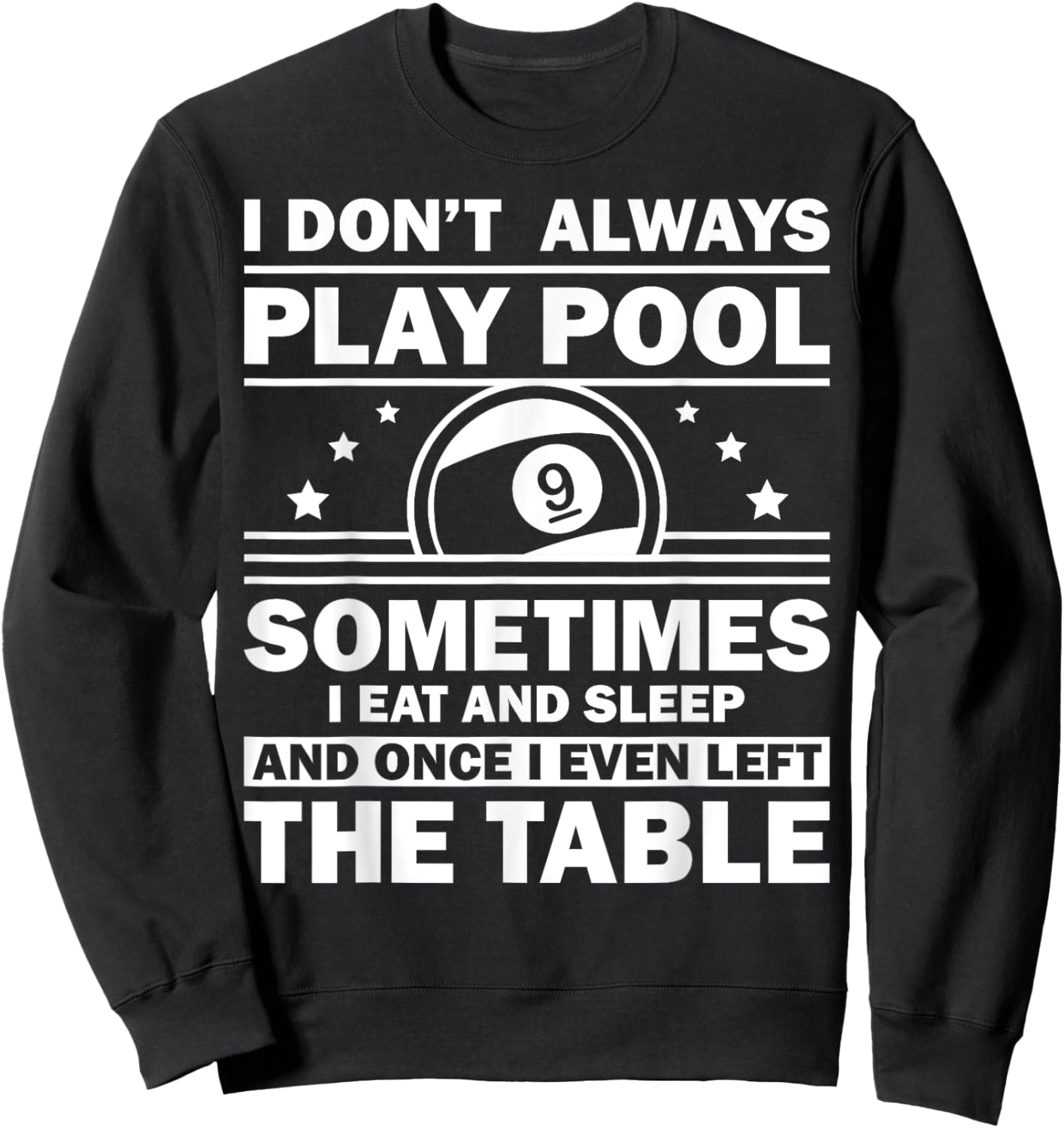 Funny Pool Design Women 8-Ball Billiard Pool Players Sweatshirt - Sweatshirt | Black