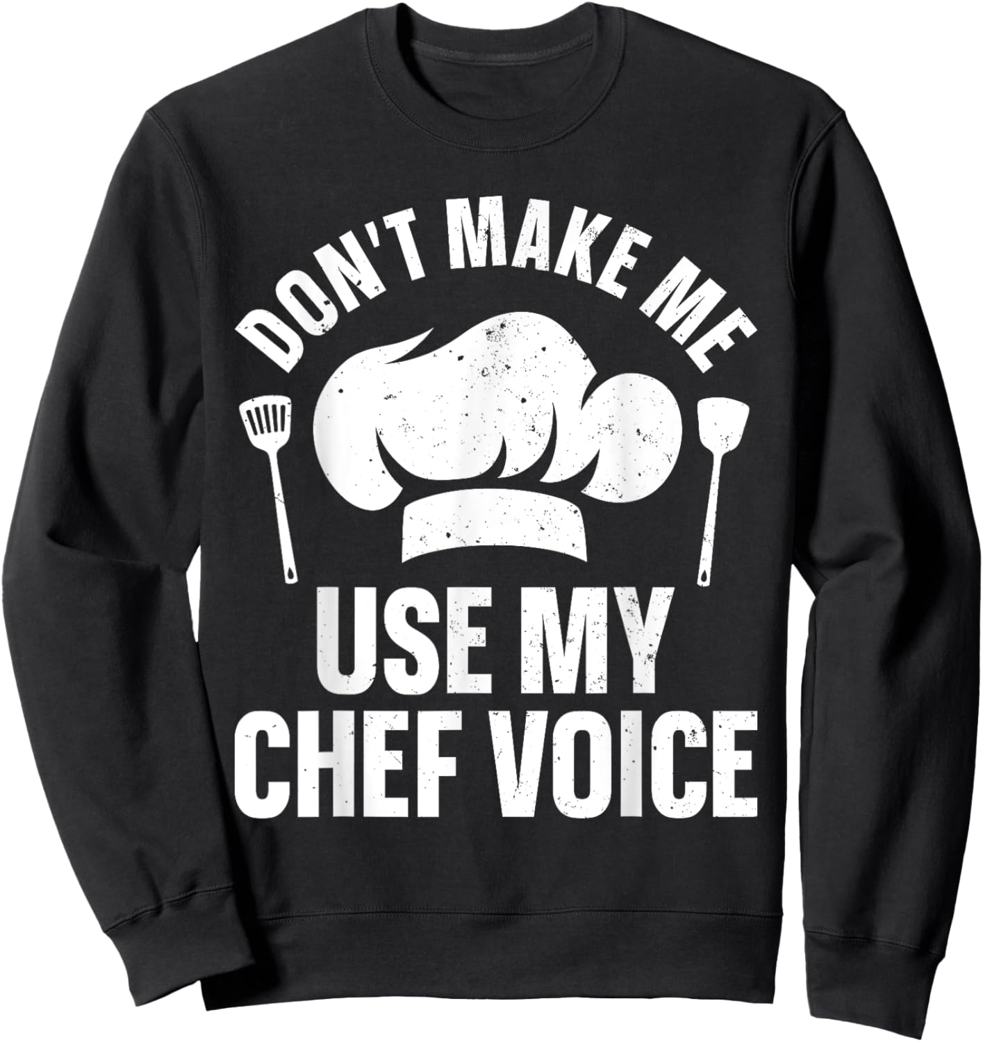 Funny Chef Design Women Cooking Lover Culinary Chef Sweatshirt - Sweatshirt | Black