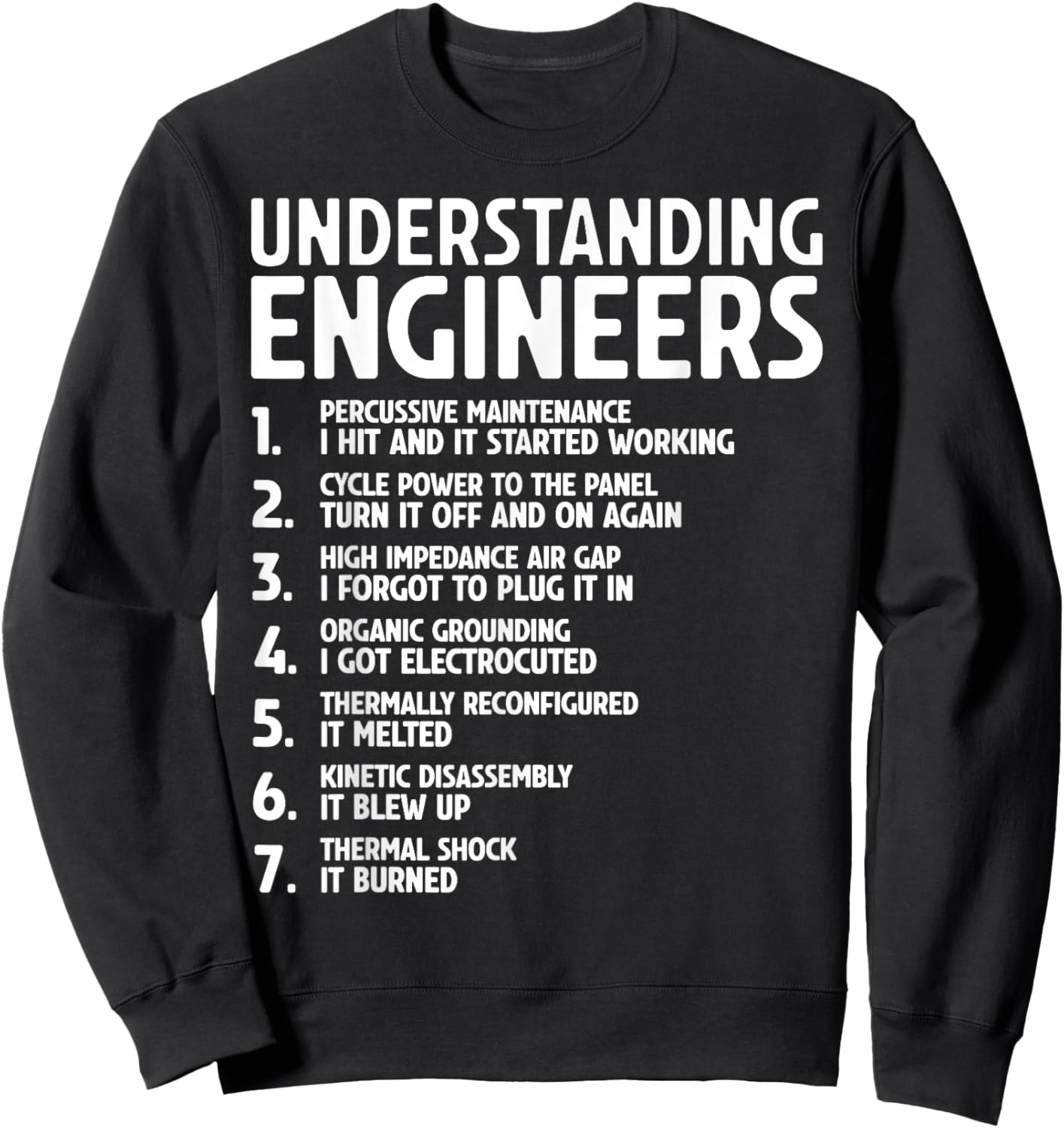 Understanding Engineers Funny Sarcastic Engineering Engineer Sweatshirt - Sweatshirt | Black