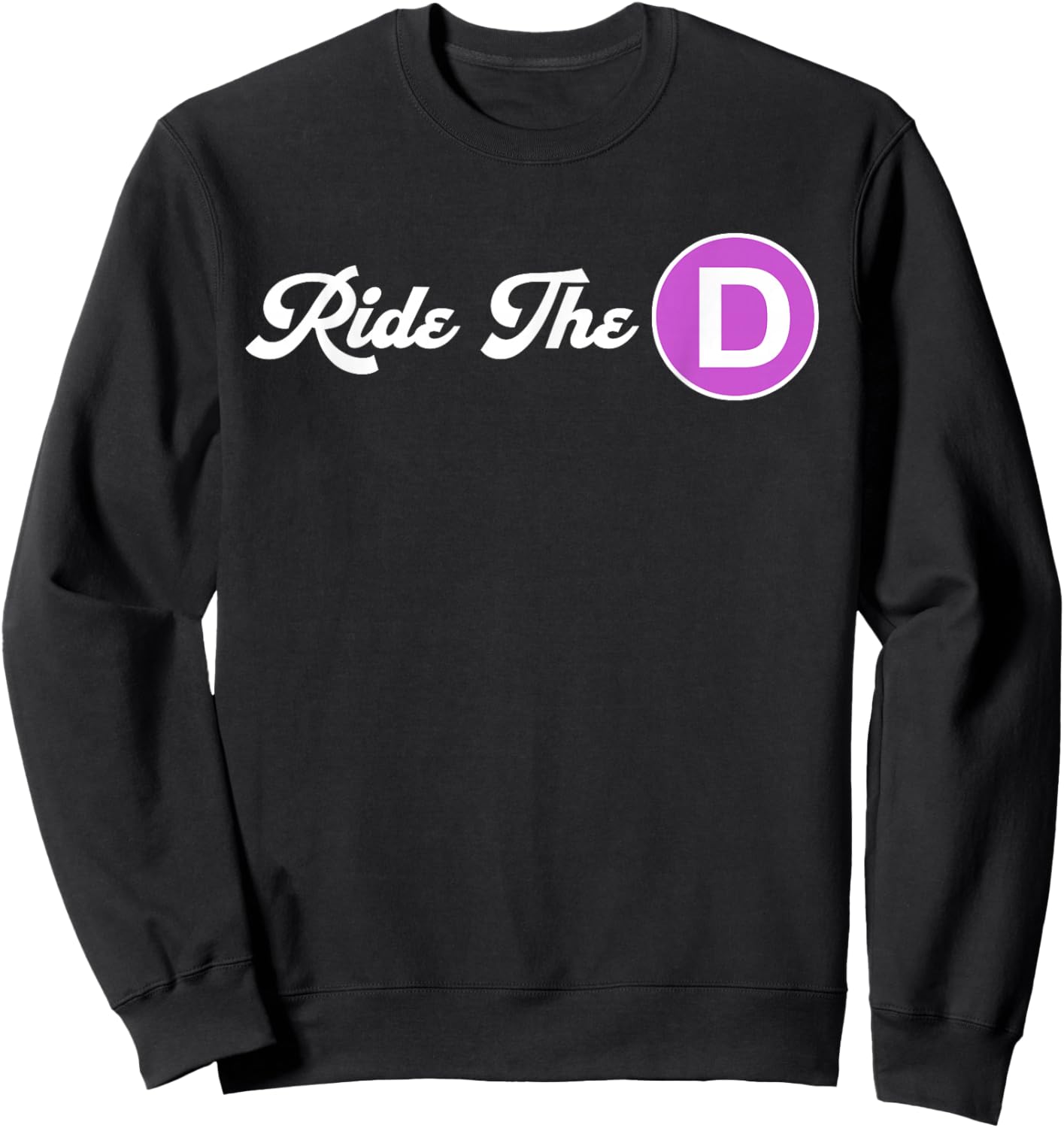 Metro Ride The D Shirt Sweatshirt - Sweatshirt | Black