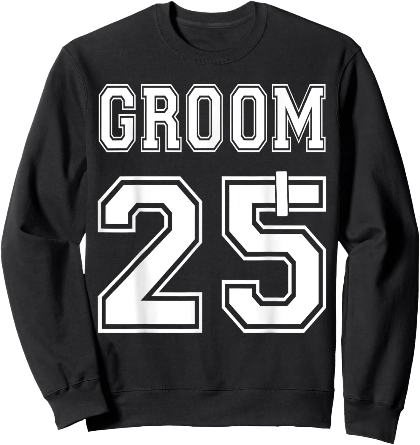 2025 Groom Engagement Party Matching Honeymoon Just Married Sweatshirt - Sweatshirt | Black