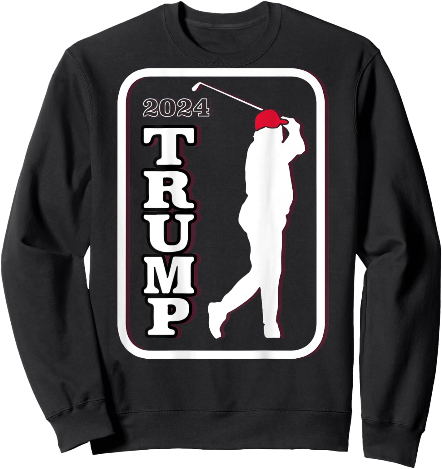 Trump 2024 Golf (on back) Sweatshirt - Sweatshirt | Black