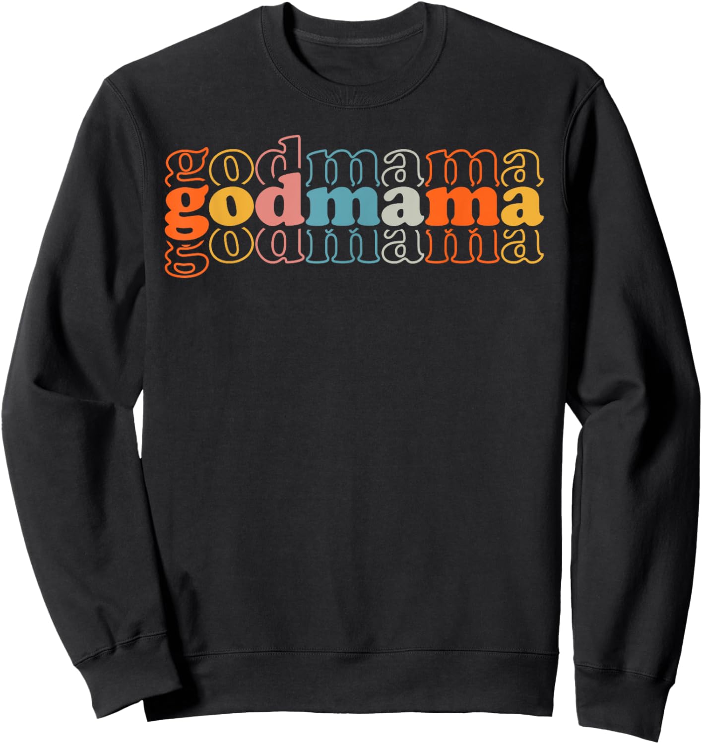 Godmama Retro Mother's Day Best Godmother Sweatshirt - Sweatshirt | Black