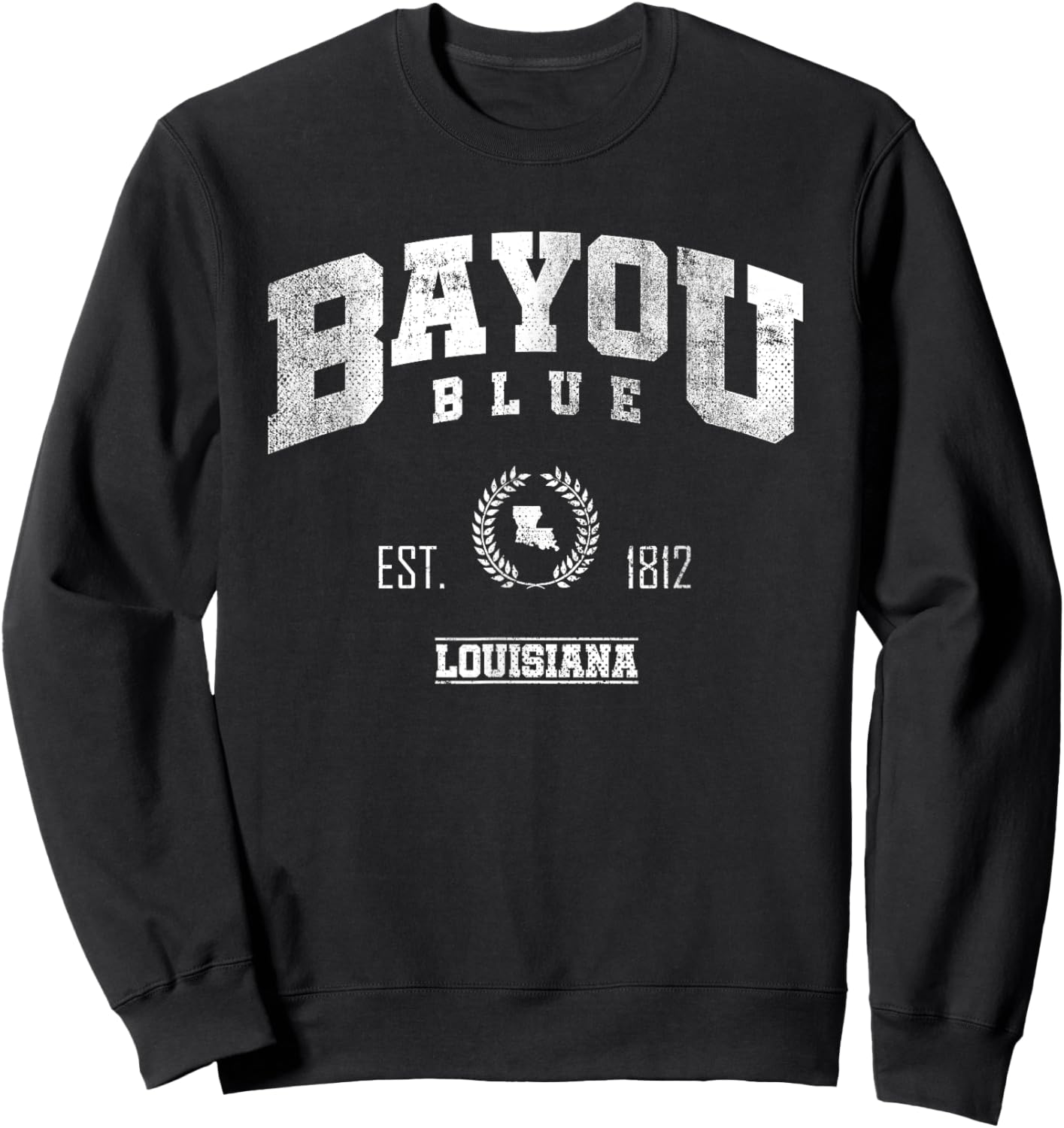 Bayou Blue LA | Louisiana | Vintage Throwback Sweatshirt - Sweatshirt | Black