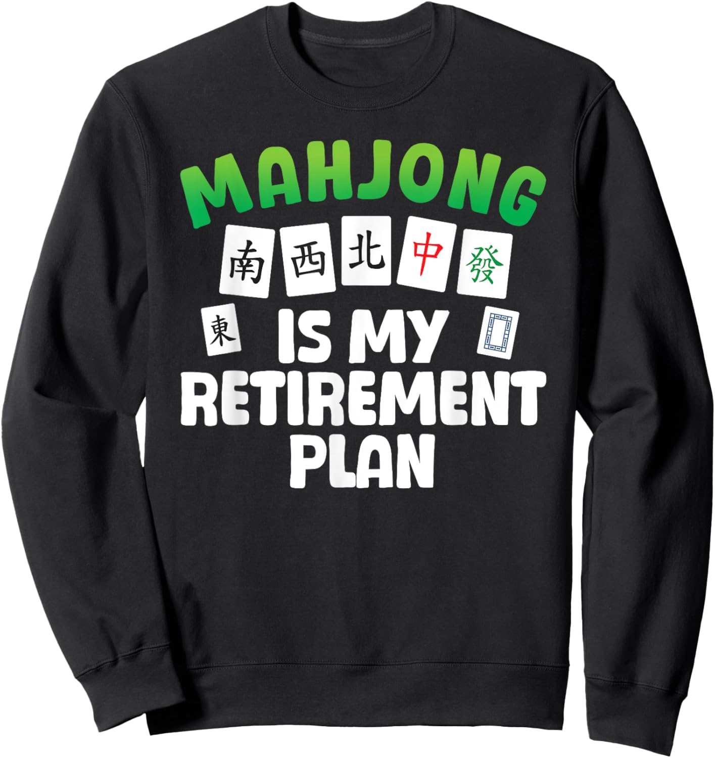 Funny Mahjong Art Women Retirement Mahjong Player Sweatshirt - Sweatshirt | Black