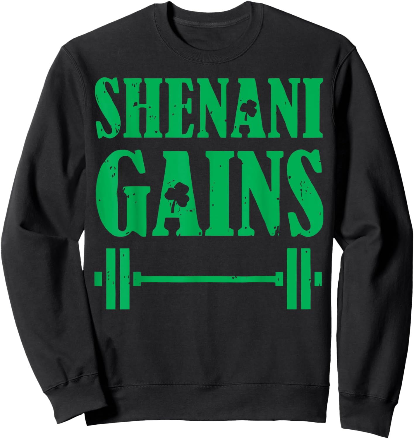 Shenanigans Gym St Patricks Squat Weight Workout Sweatshirt - Sweatshirt | Black