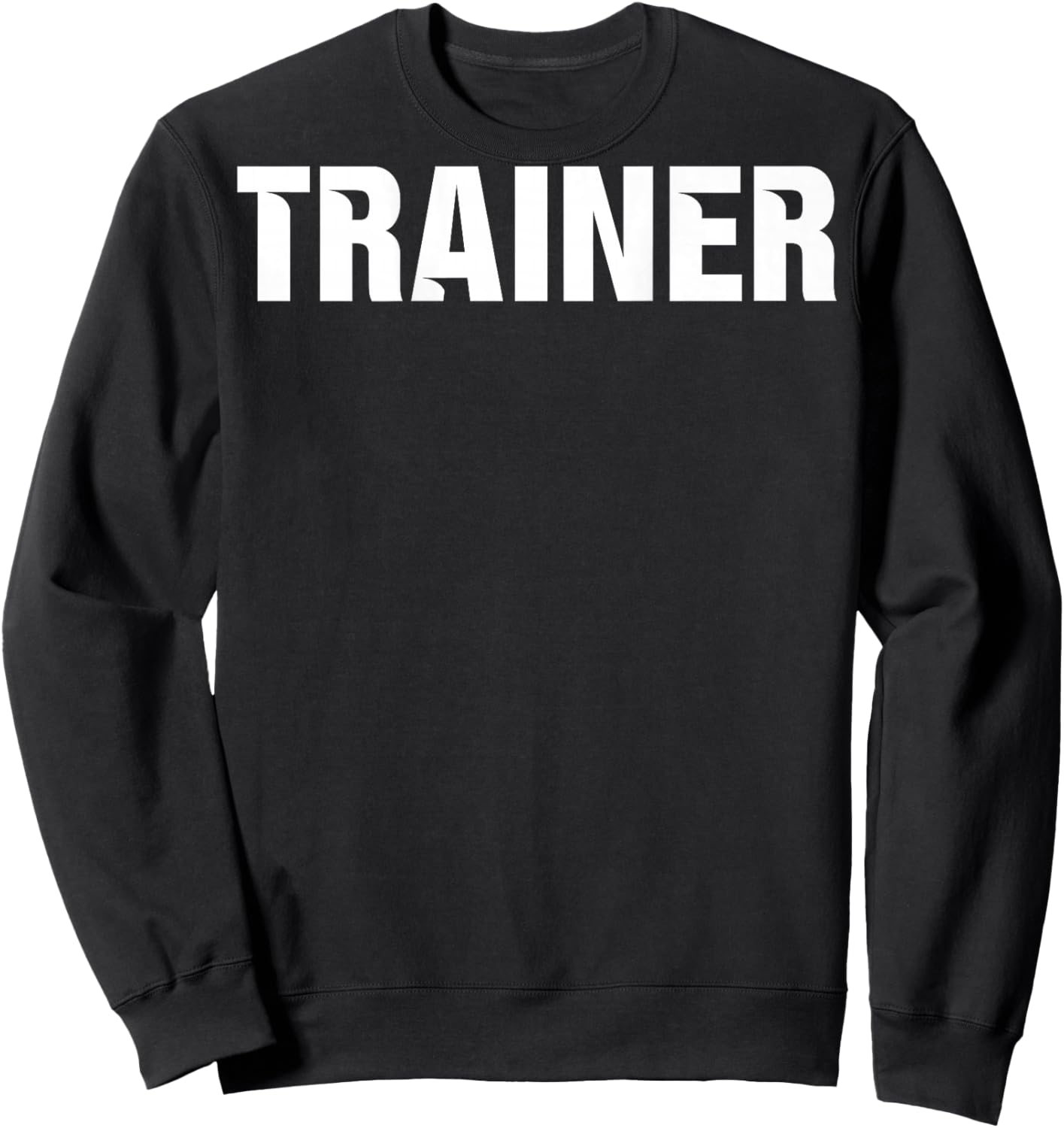 Trainer - Professional Work (On Back) Sweatshirt - Sweatshirt | Black
