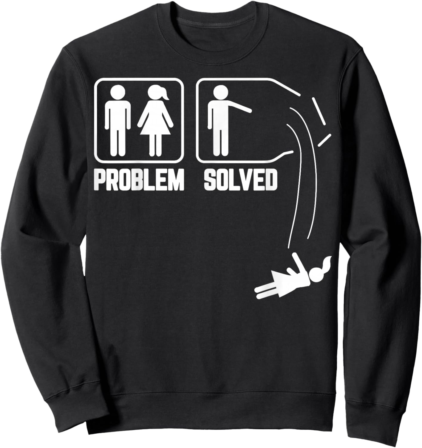 Problem Solved - Funny Divorce Party Divorcee Men Gifts Sweatshirt - Sweatshirt | Black
