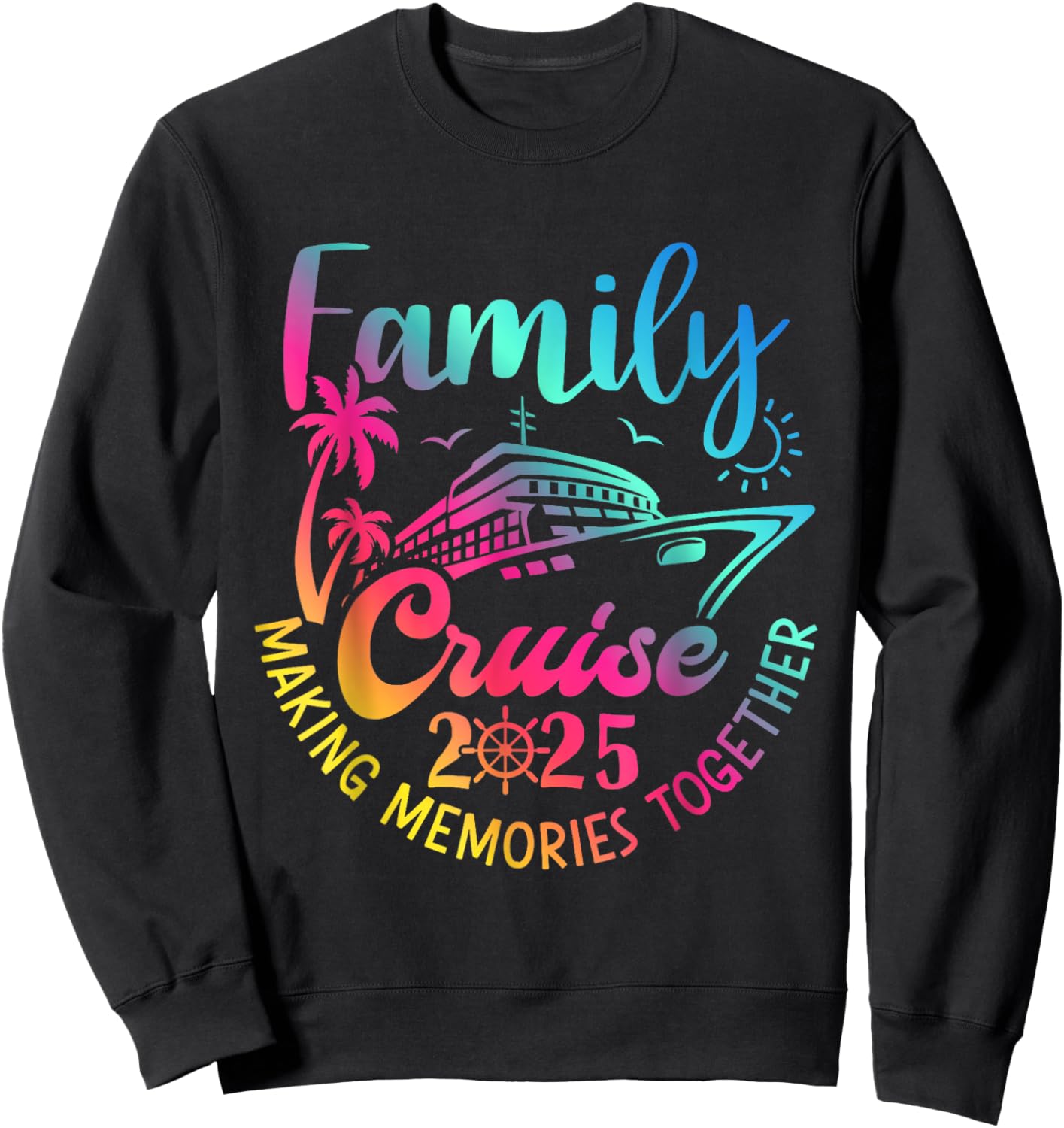 Family Cruise 2025 Summer Vacation Matching Family Cruise Sweatshirt - Sweatshirt | Black