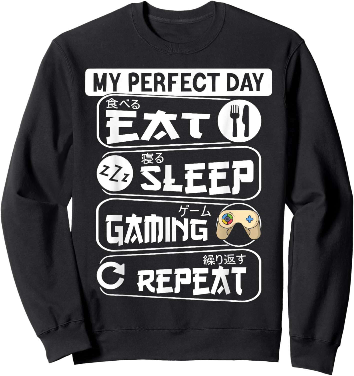 My Perfect Day Play Video Games Funny Gamer Men Boys Kids Sweatshirt - Sweatshirt | Black